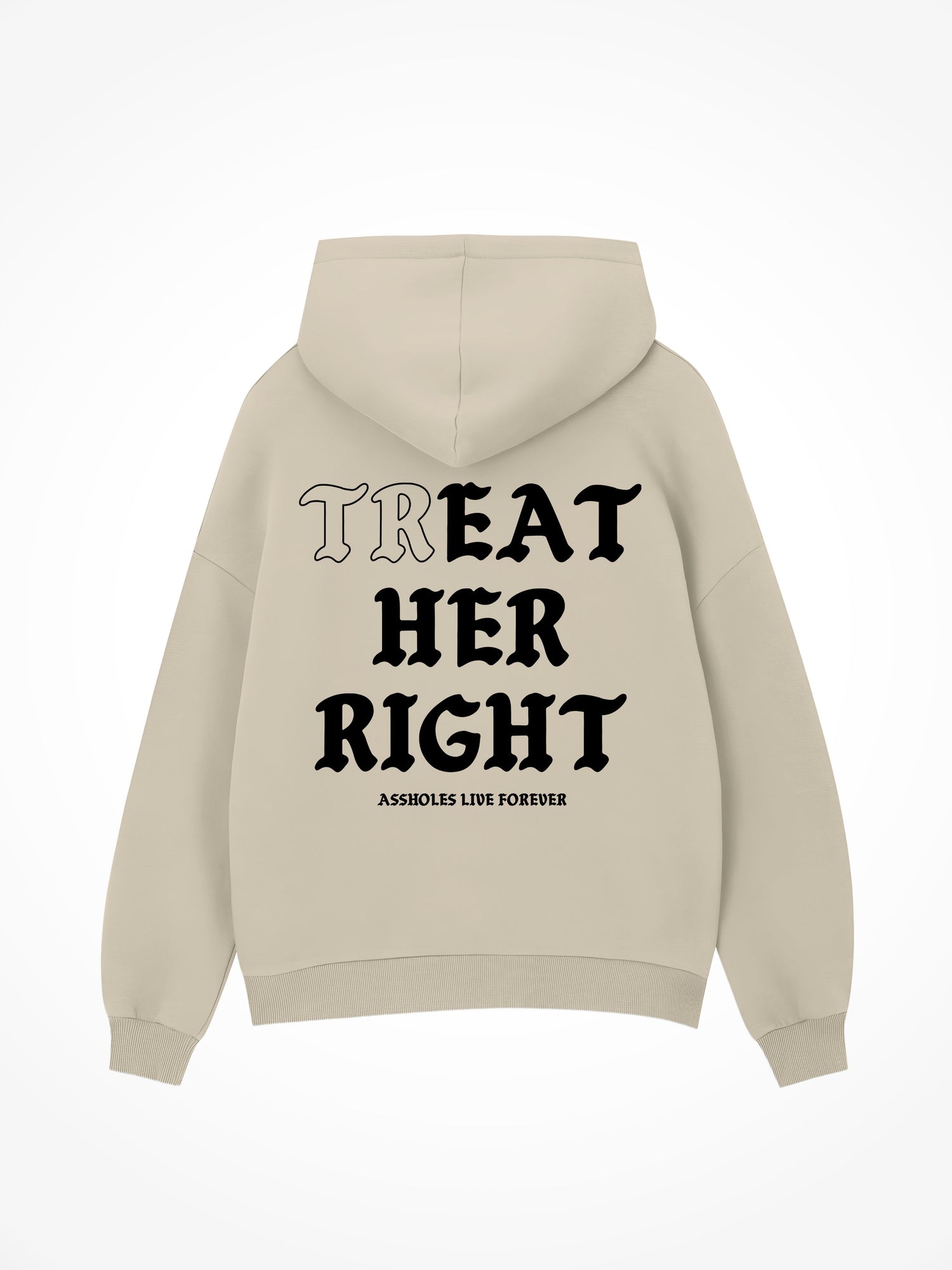 Treat Her Right Medieval - Sand Hoodie