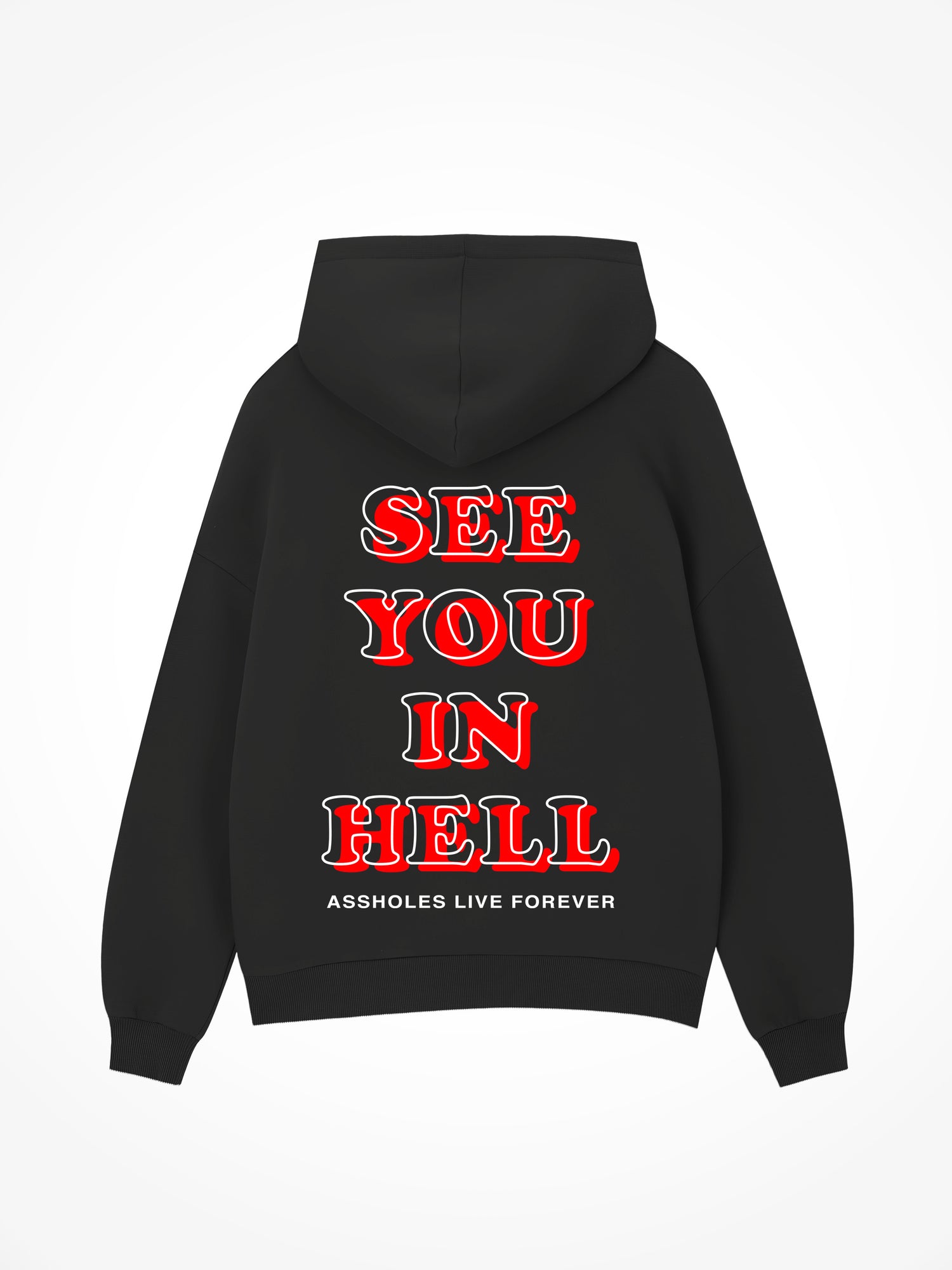 See you in Hell - Black Hoodie