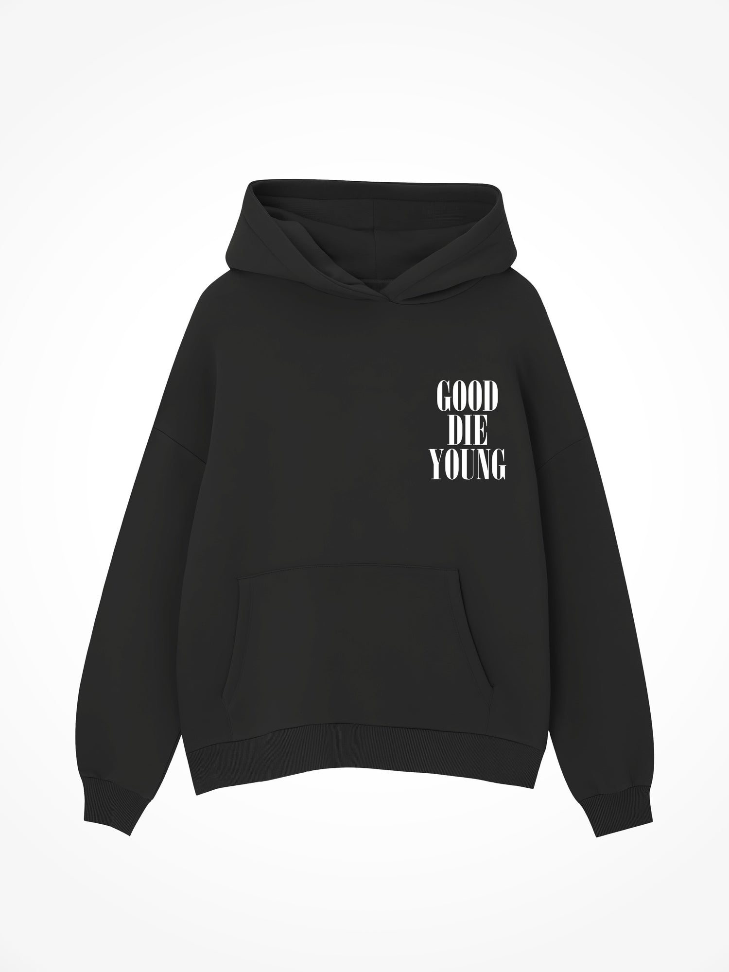 Good Die Young - Black Hoodie