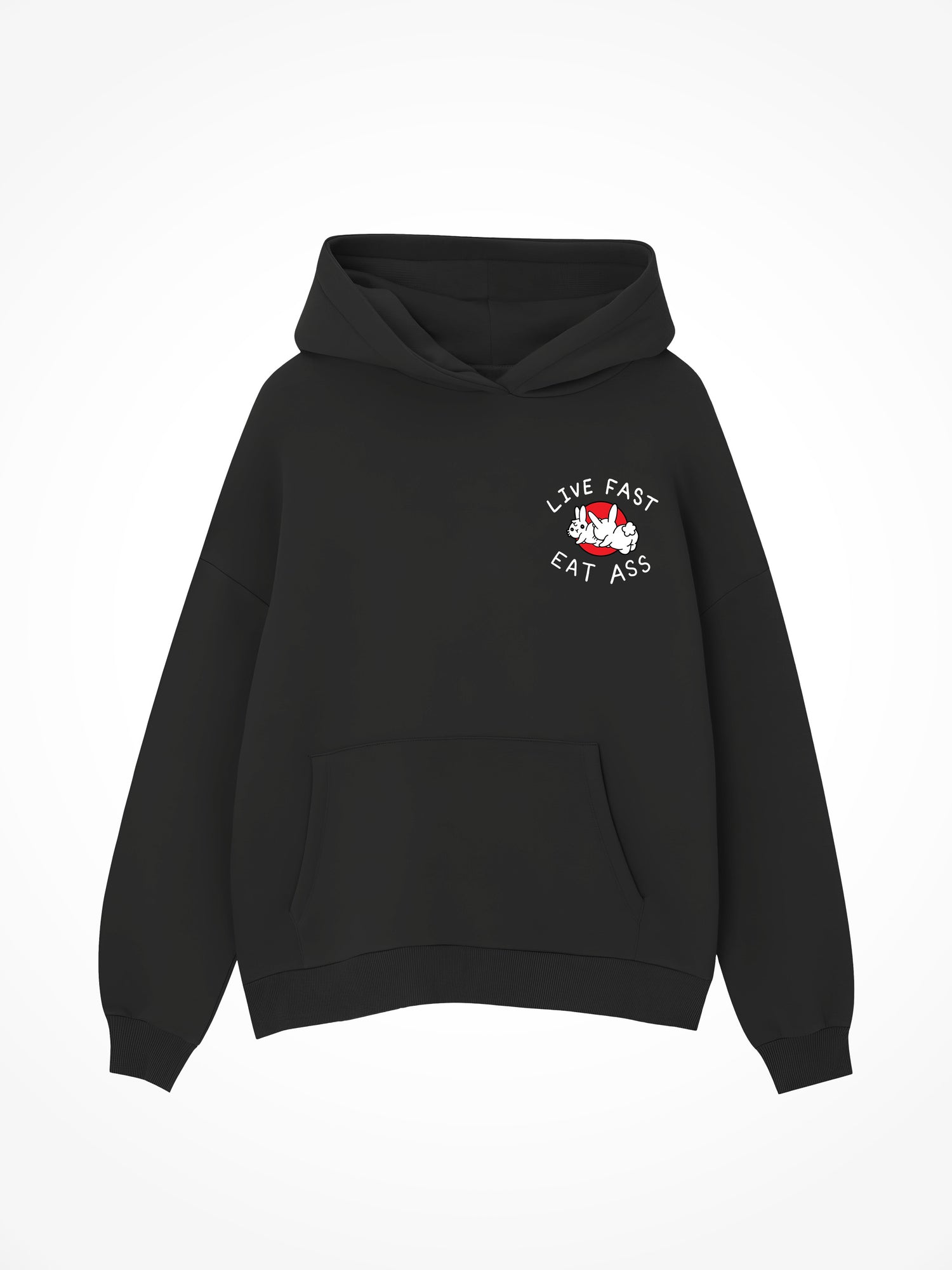 Live Fast Eat Ass - Black Hoodie