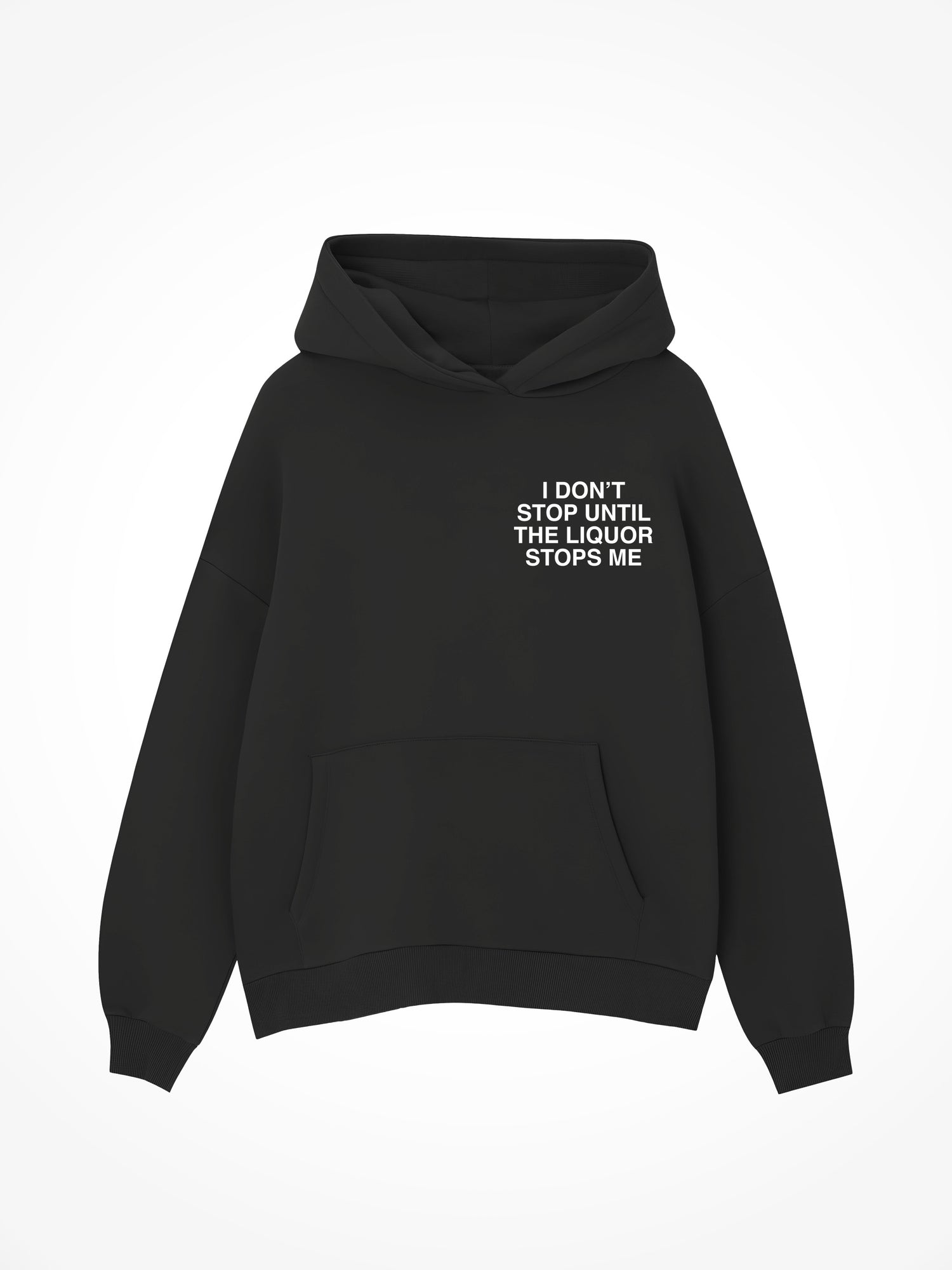 I Dont Stop - Black Hoodie