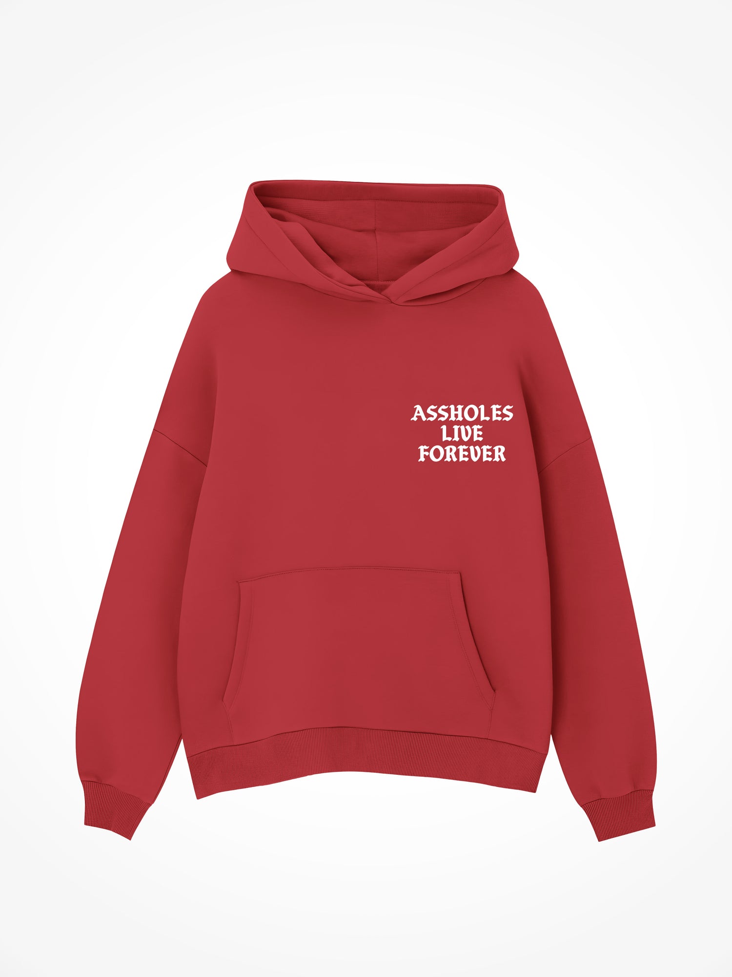 Assholes Live Forever - Red Hoodie
