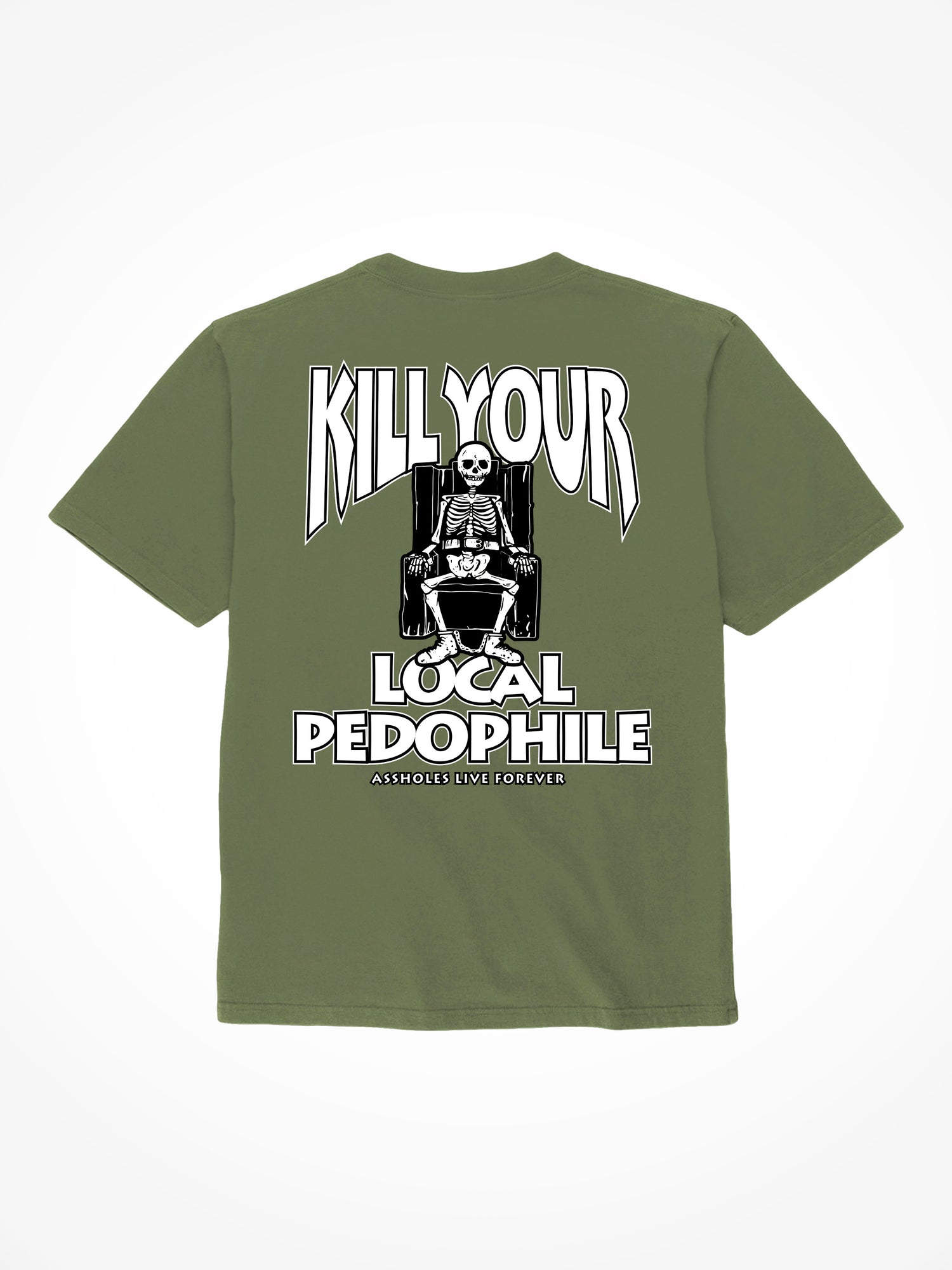 Death Row Pedophile - Military Green T-Shirt