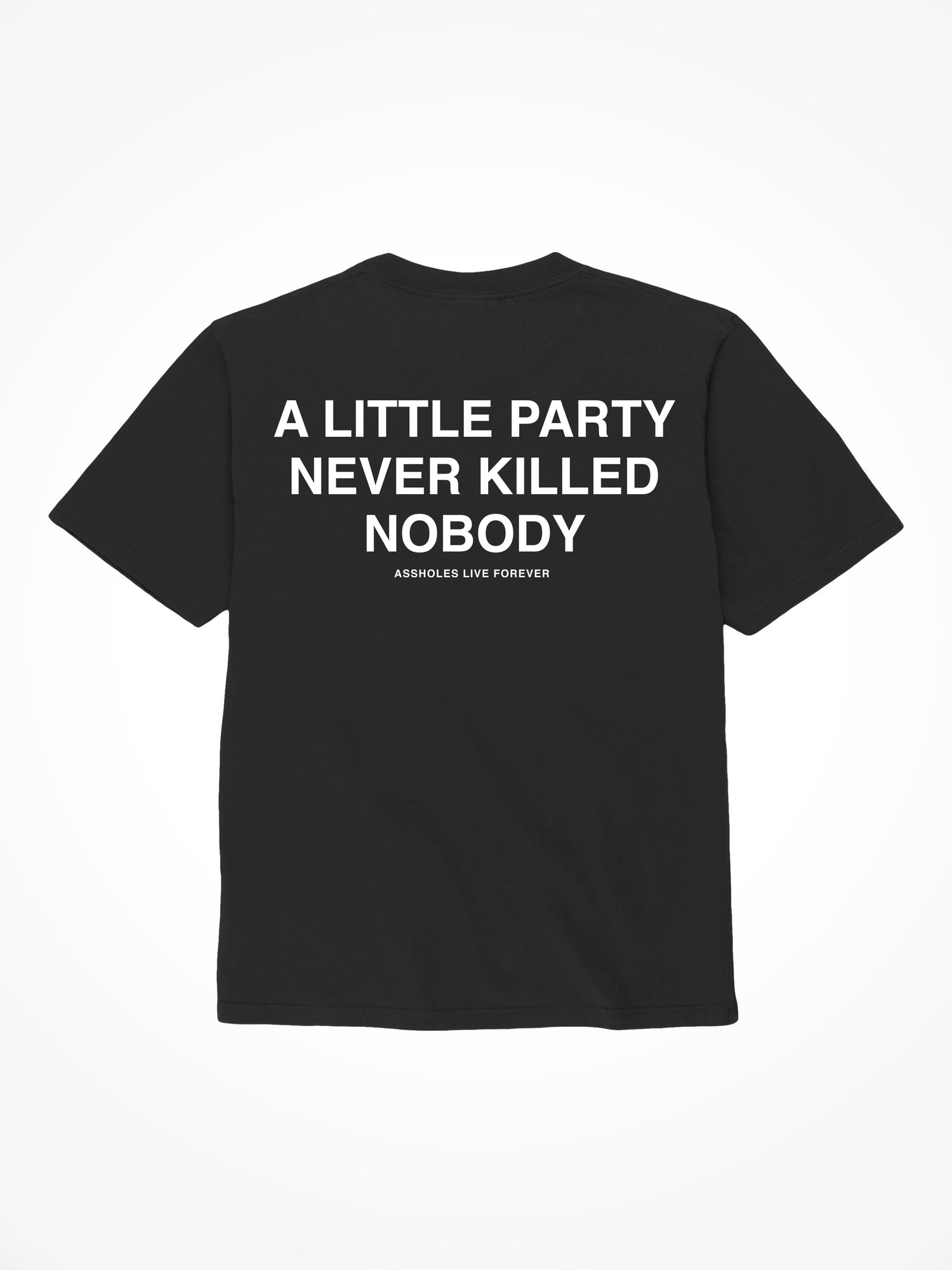 A Little Party- Black T-Shirt