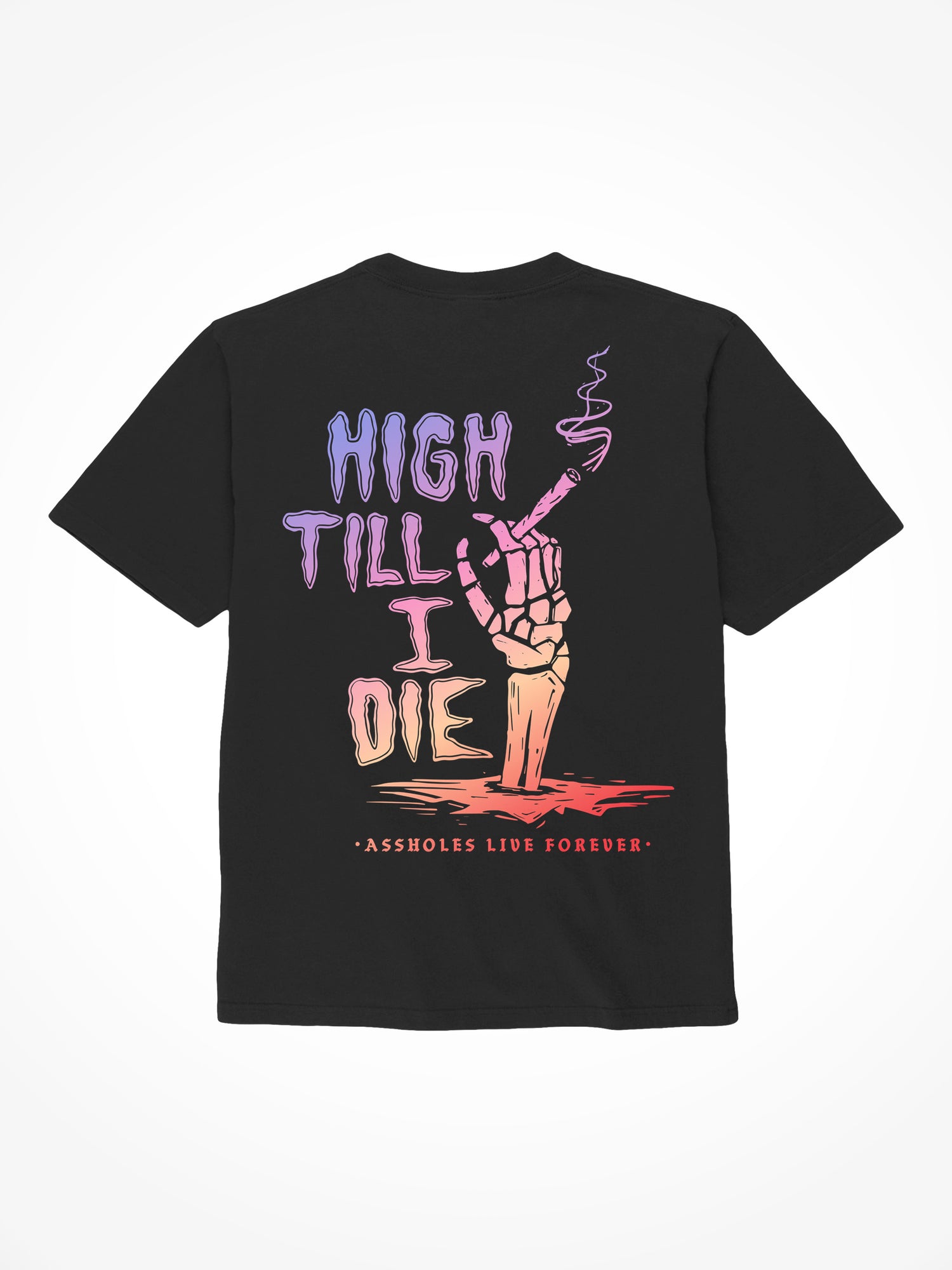 High Till I Die Gradient - Black T-Shirt