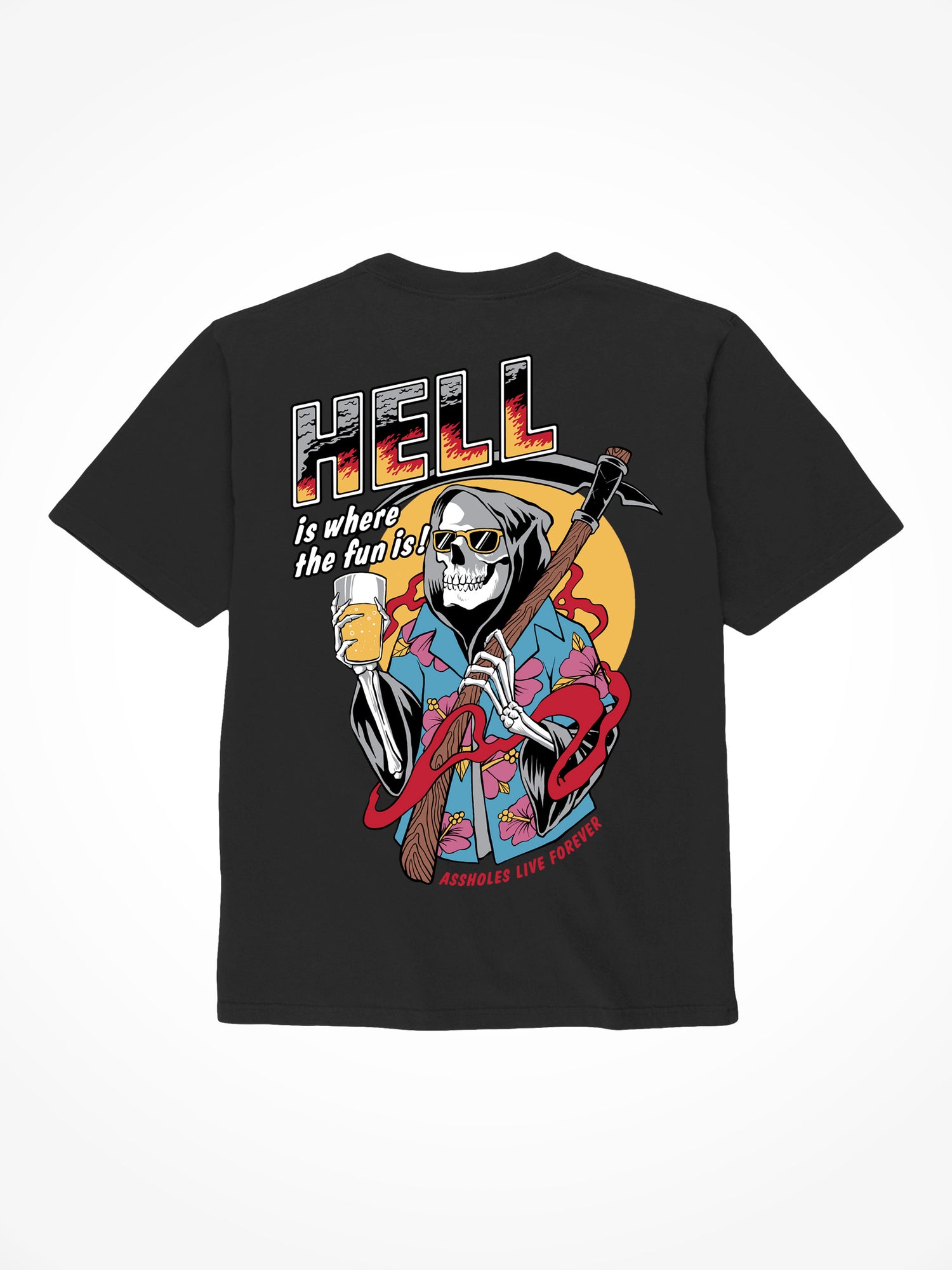 Hell is Where the Fun is - Black T-Shirt