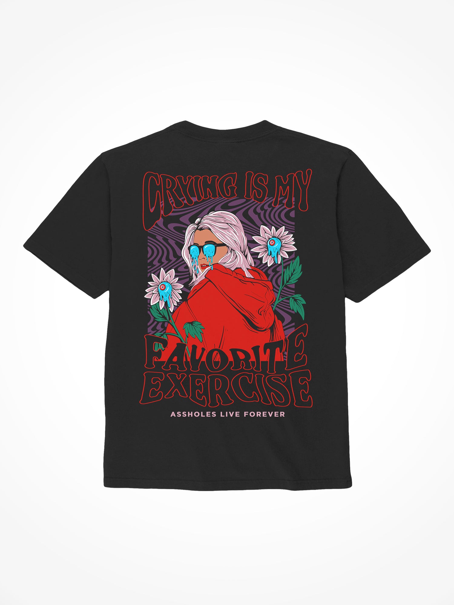 Crying is my Favorite Exercise - Black T-Shirt