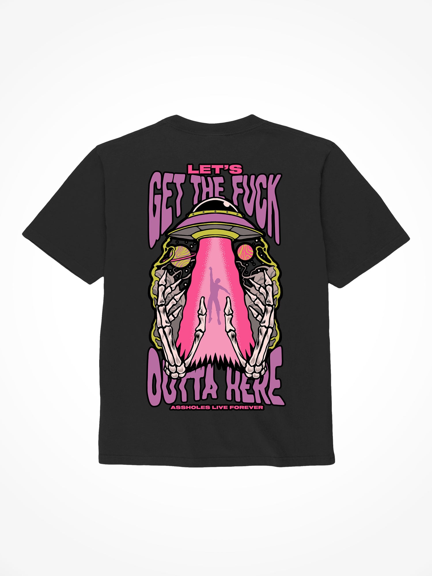 Let’s Get the Fuck Outta Here - Black T-Shirt