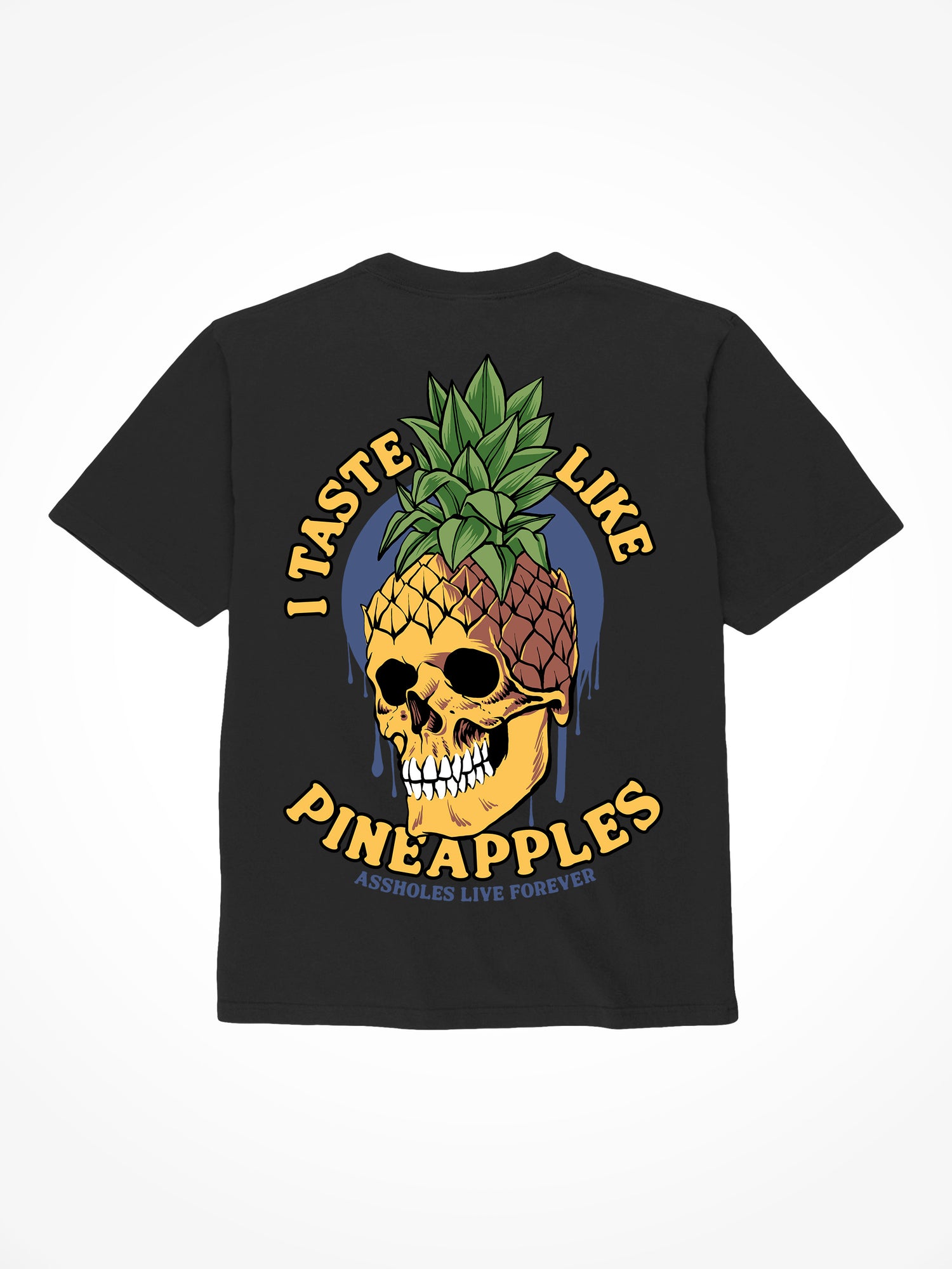 Taste Like Pineapples - Black T-Shirt