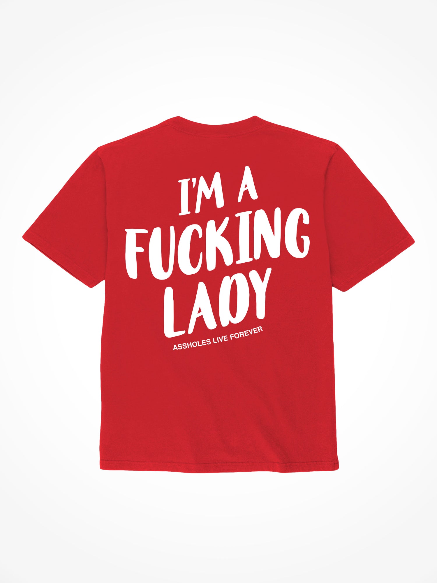 Fucking Lady - Red T-Shirt