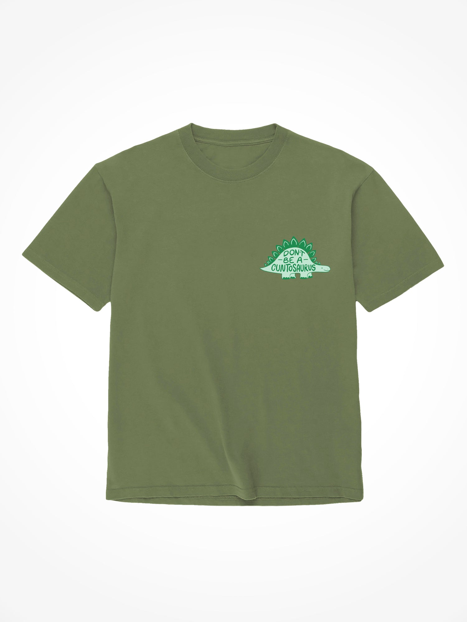Cuntosaurus - Military Green T-Shirt