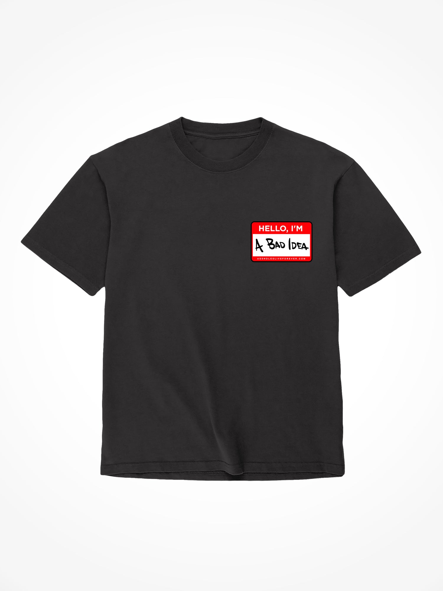 Im A Bad Idea - Black T-Shirt