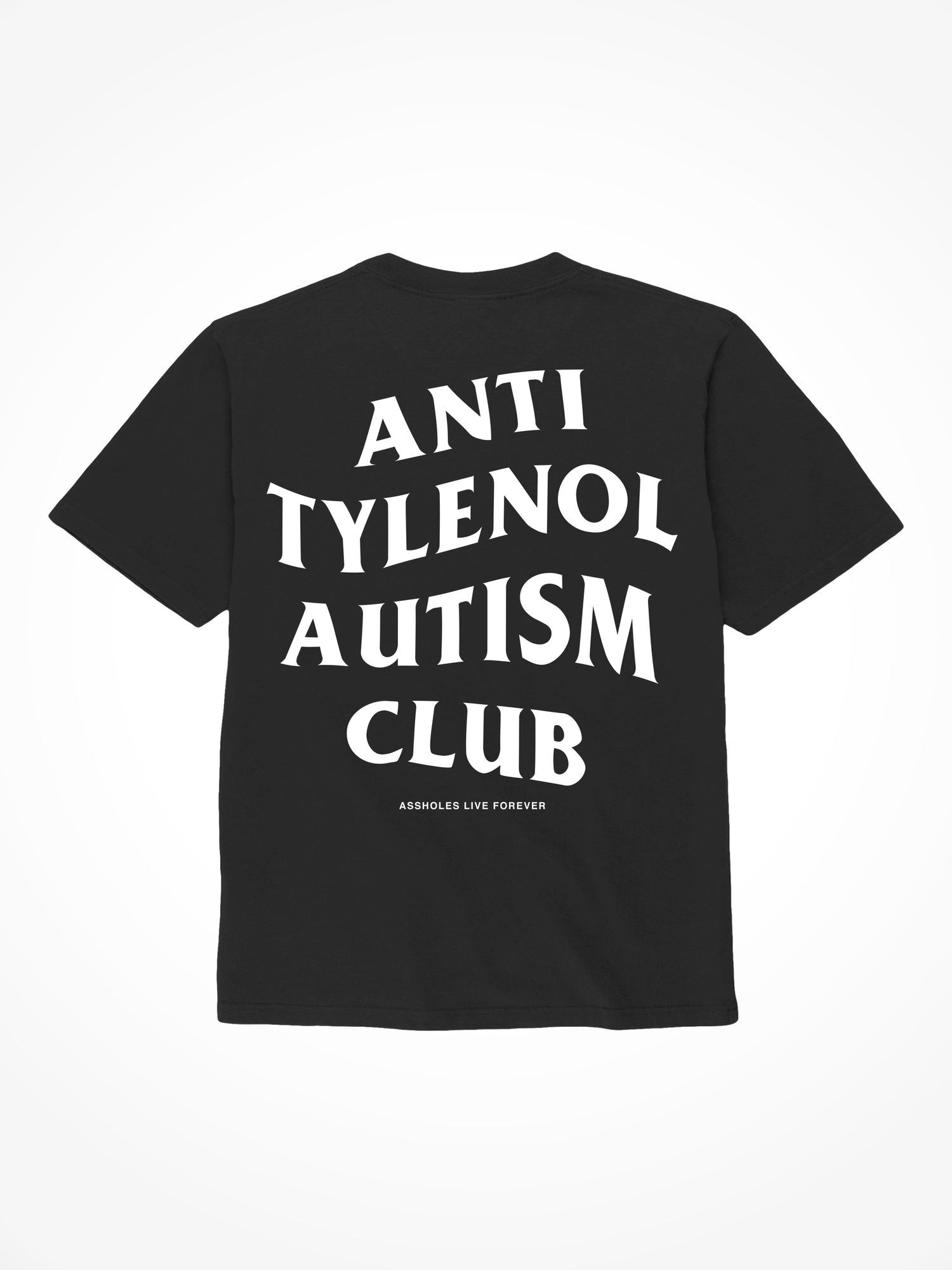Anti Tylenol Autism Club - Black T-Shirt