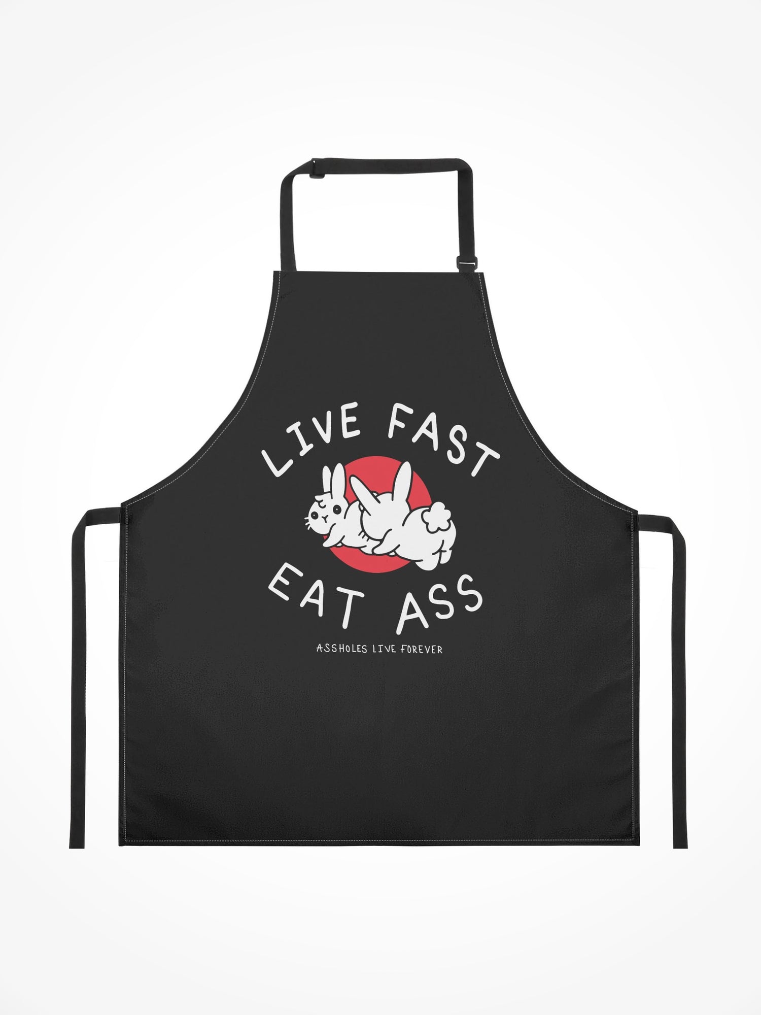 Apron - LIVE FAST EAT ASS