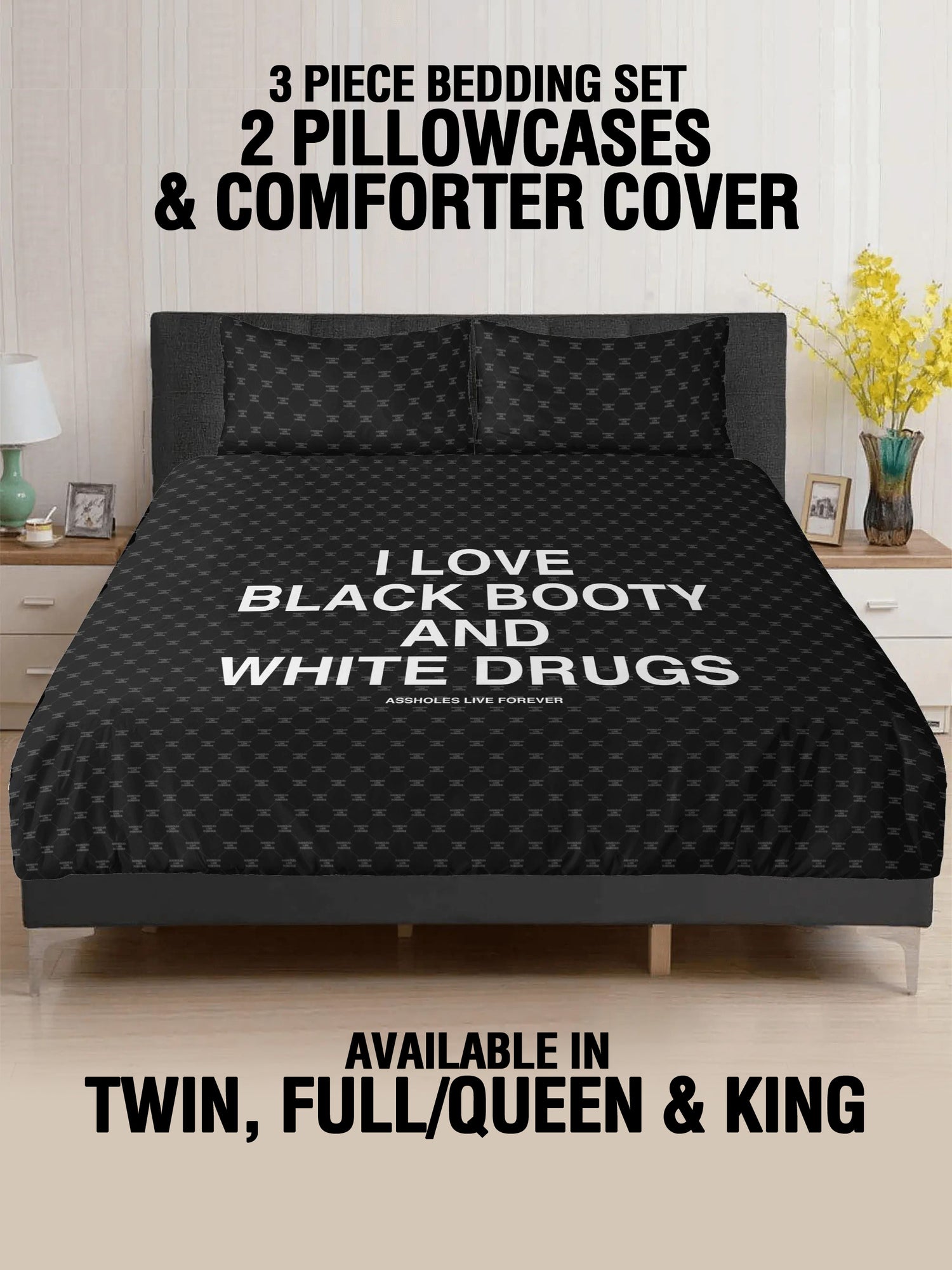 3 Pcs Bed - Black Booty And White Drugs