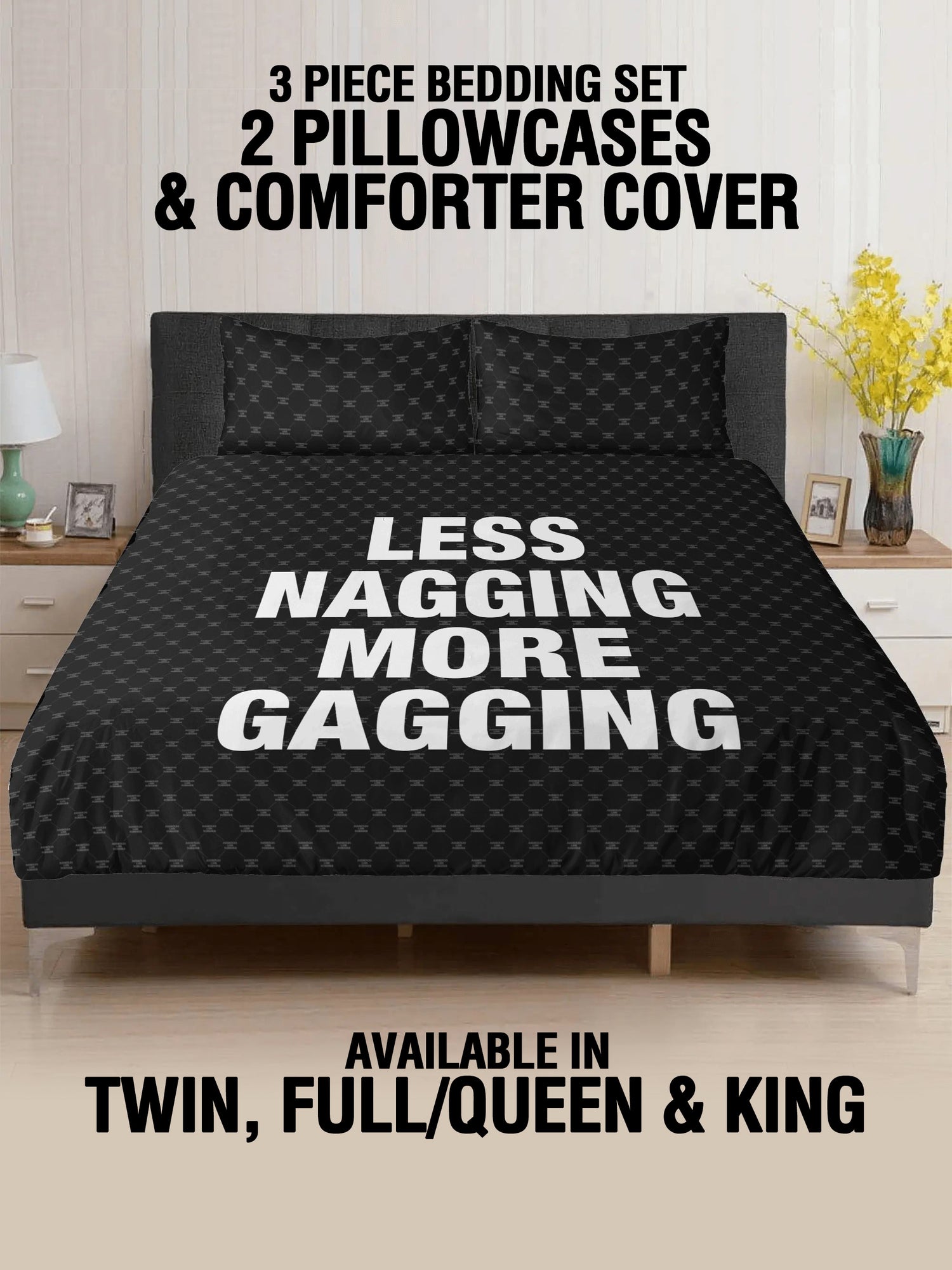3 Pcs Bed - LESS NAGGING
