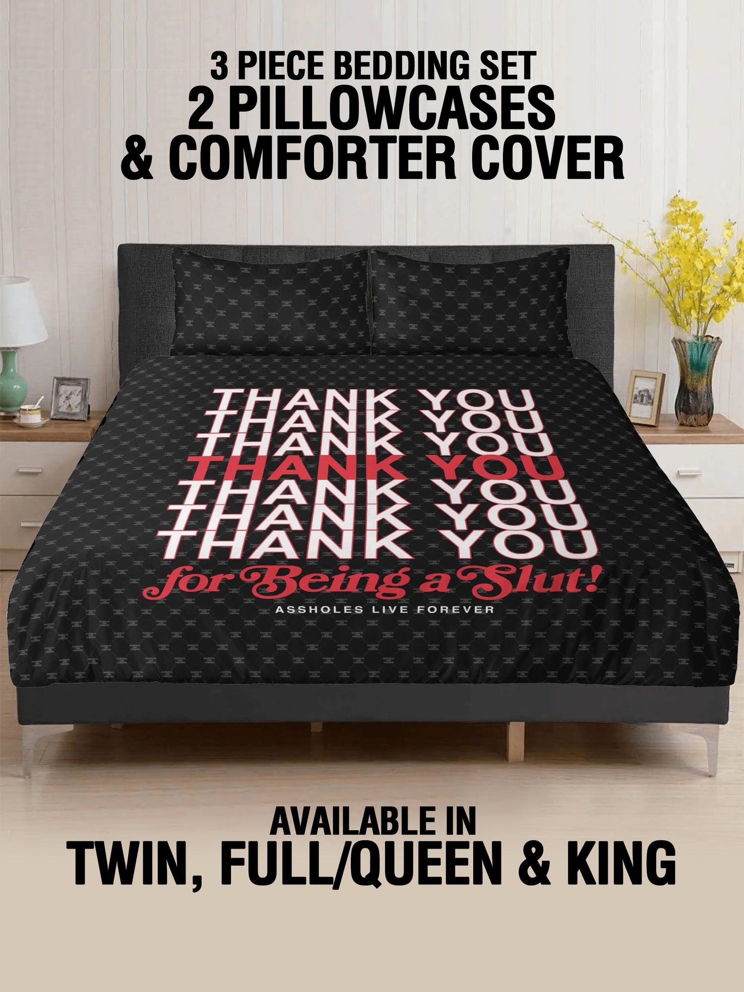 3 Pcs Bed - THANK YOU SLUT