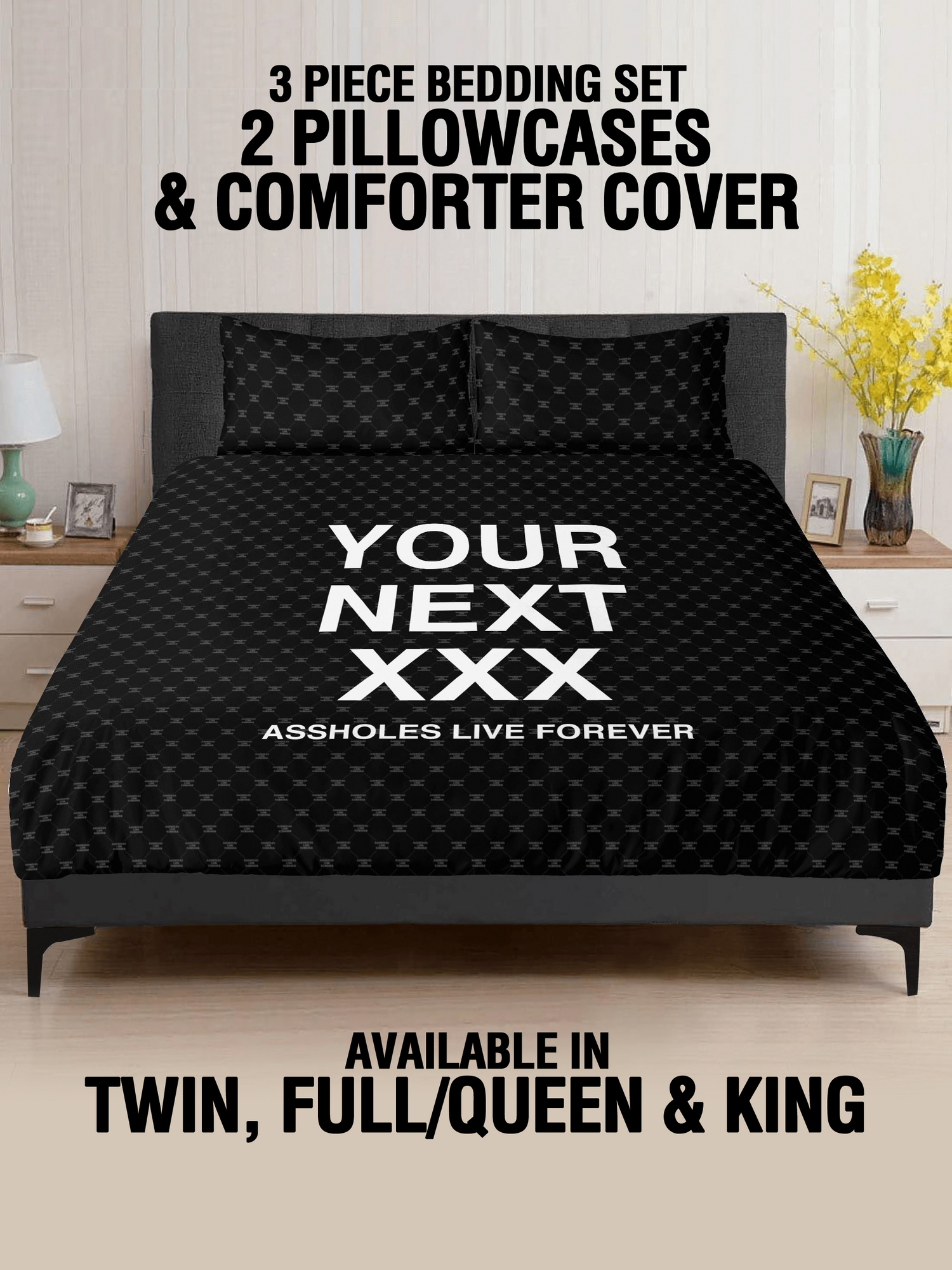 3 Pcs Bed Set - Your Next XXX