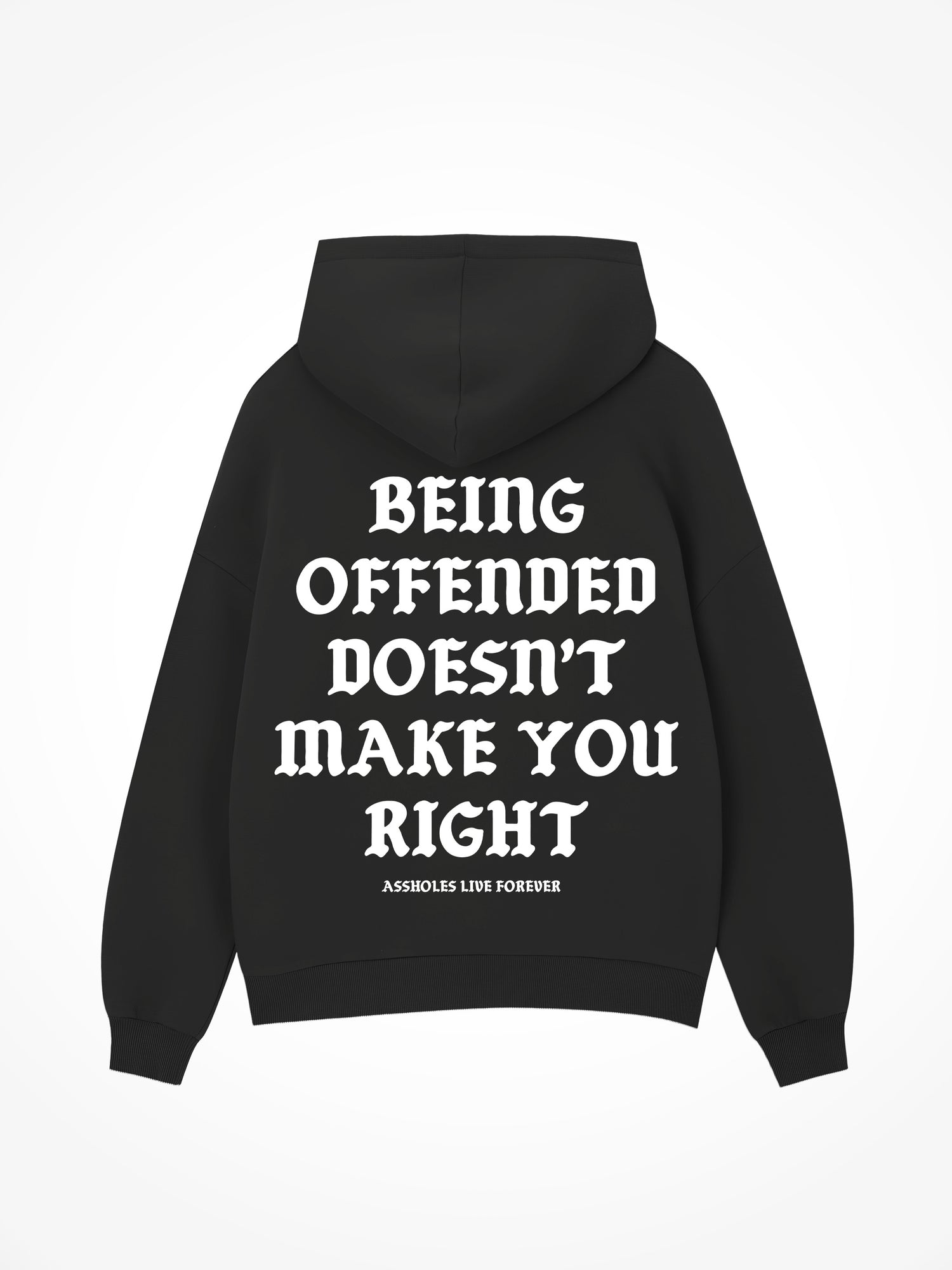 Being Offended - Black Hoodie