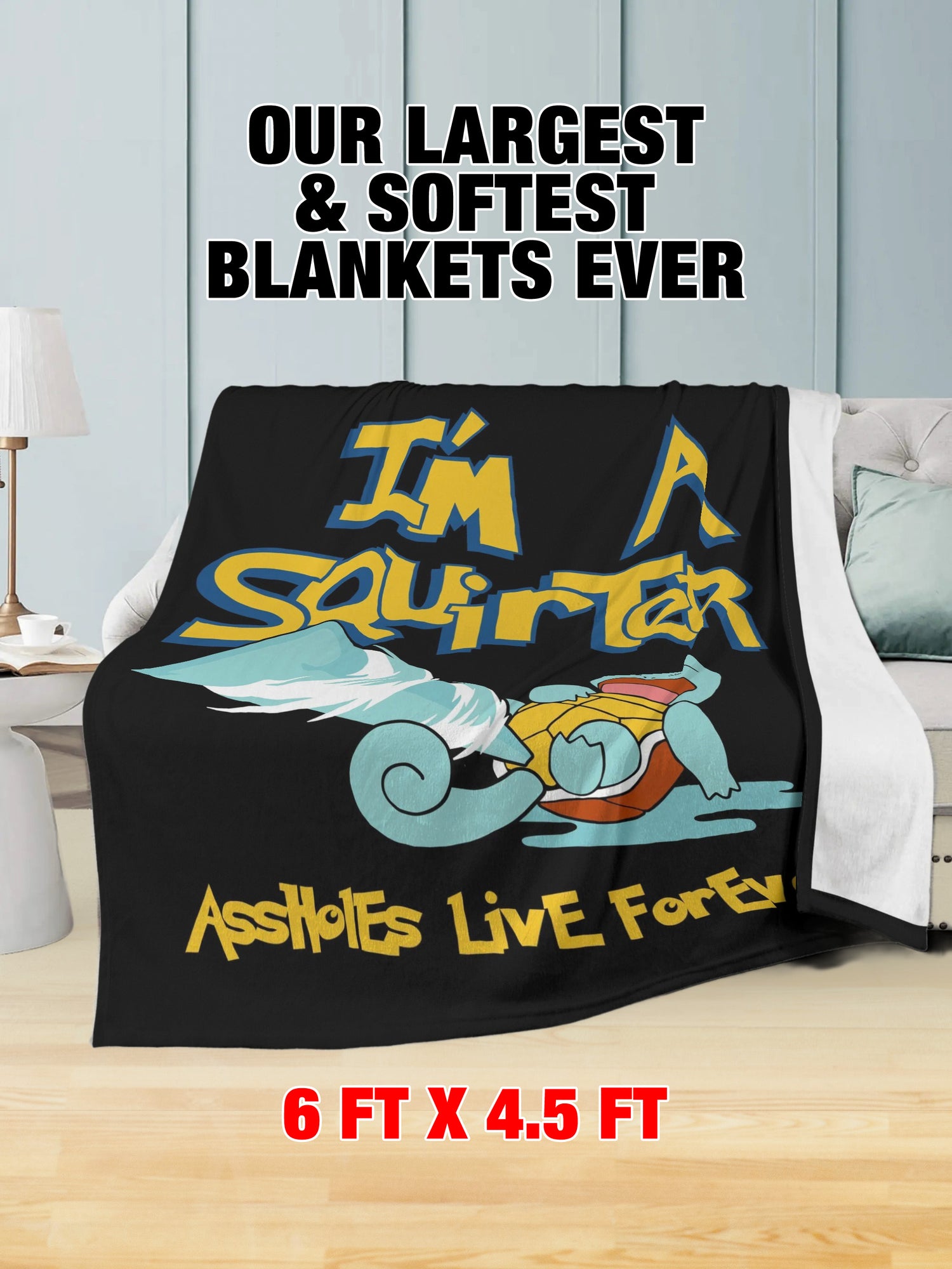 Fleece Blanket - IM A SQUIRTER