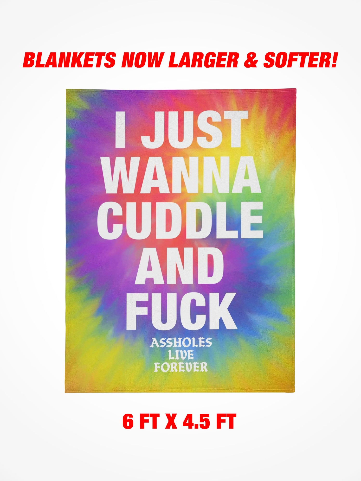 Fleece Blanket - I Just Wanna Cuddle Tie Dye