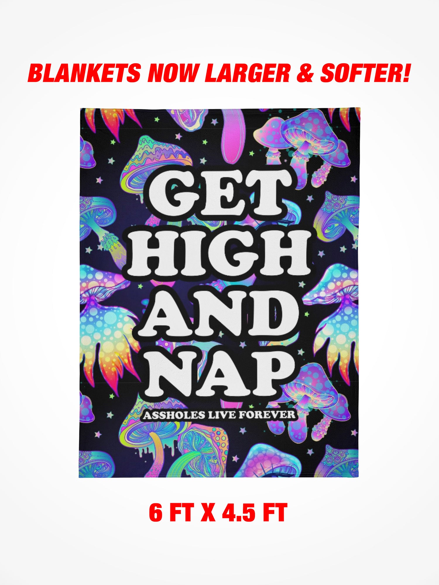 Fleece Blanket - Get High And Nap Mushrooms