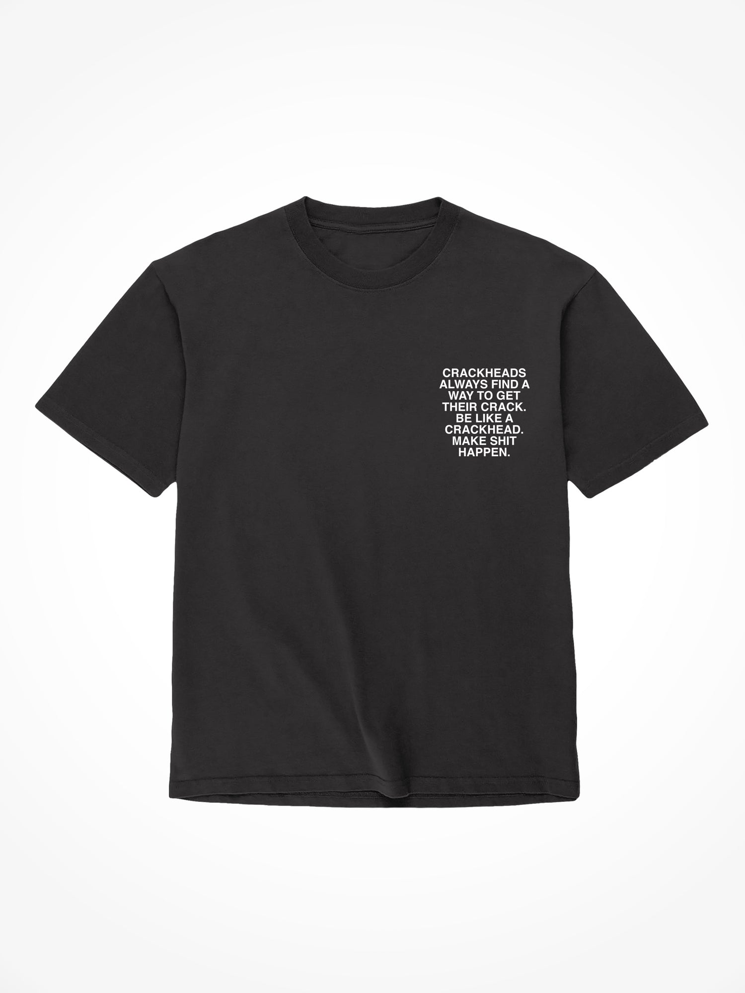 Crackheads - Black T-Shirt