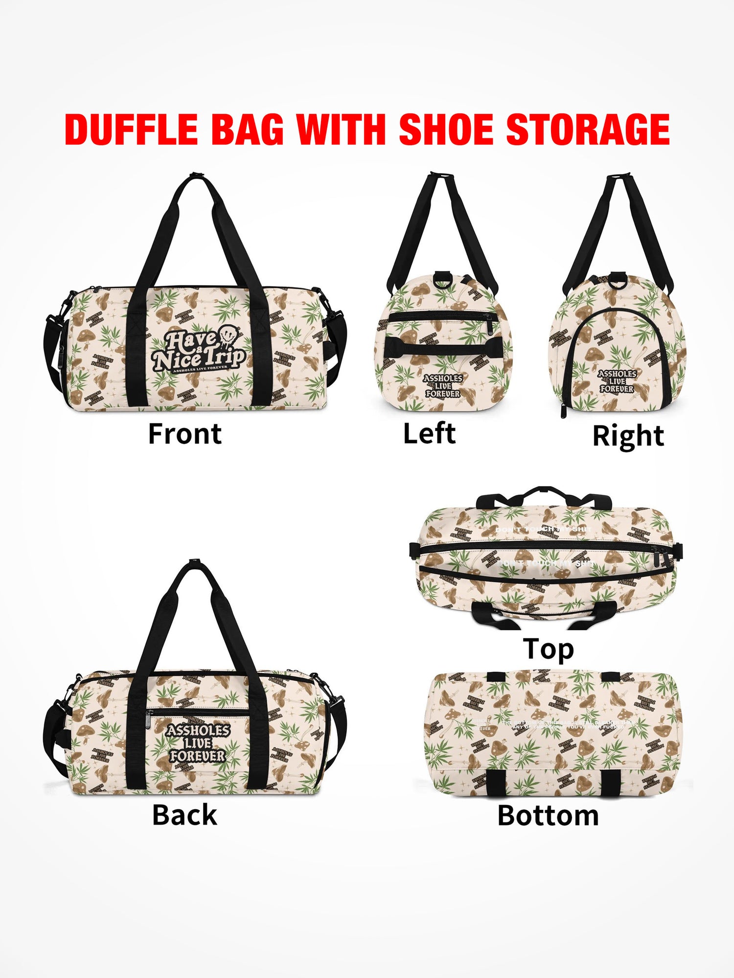 Duffle Bag - HAVE A NICE TRIP - Mushrooms & MaryJane