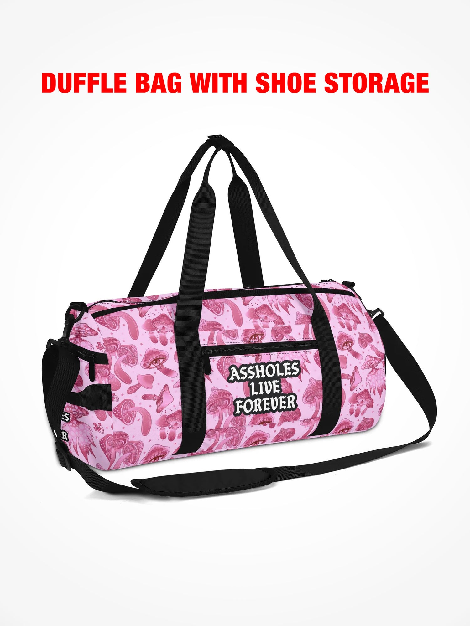 Duffle Bag - HAVE A NICE TRIP - Pink Mushroom