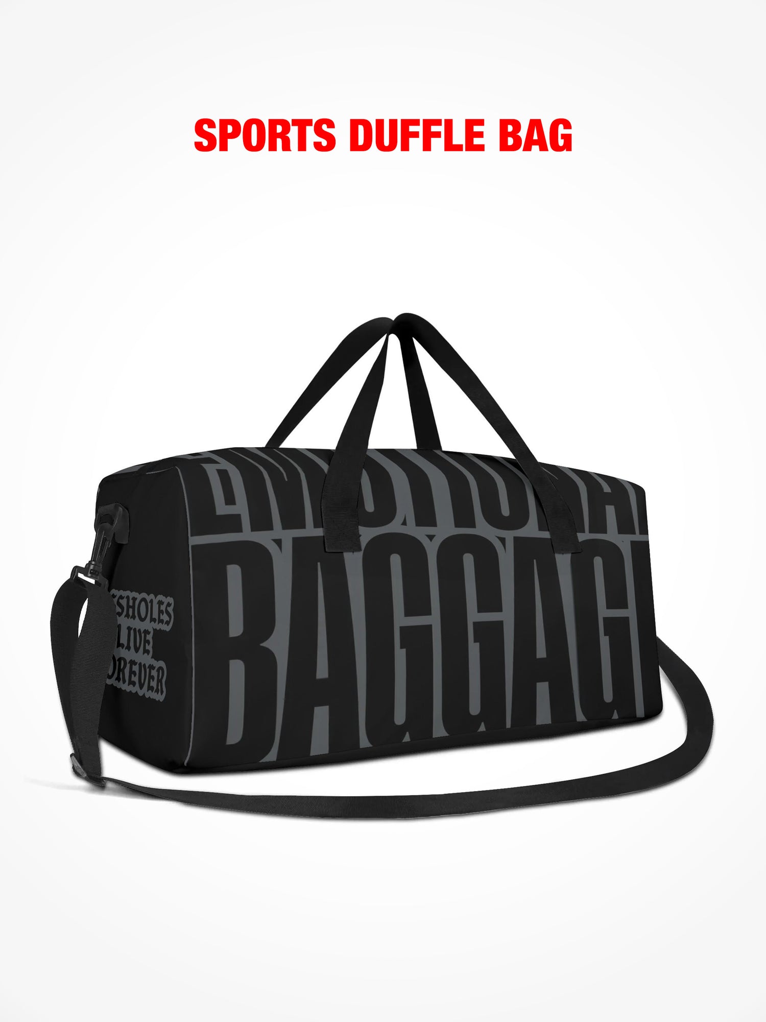 Sports Duffle Bag - Emotional Baggage - Black & Gray