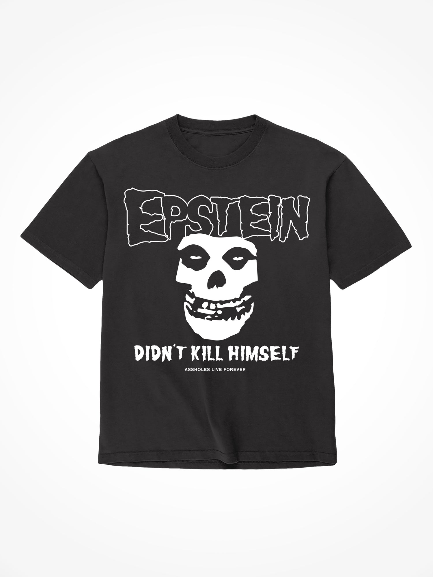 Epstein Didn't Kill Himself - Black T-Shirt