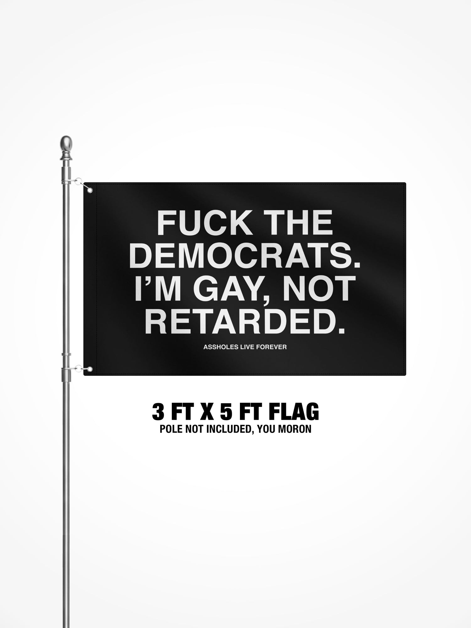 3x5 Ft Flag - Fuck The Democrats