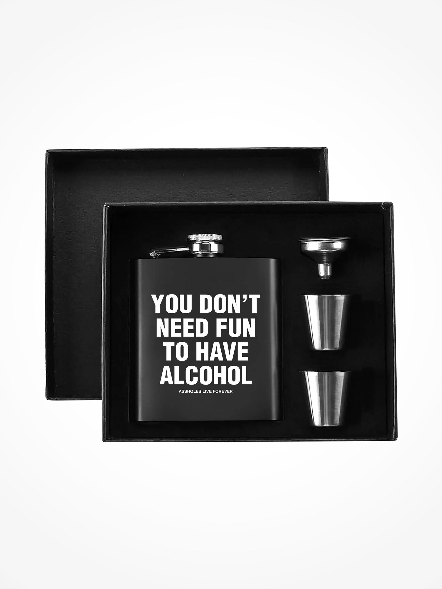 Flask Box Set - YOU DONT NEED FUN TO HAVE ALCOHOL