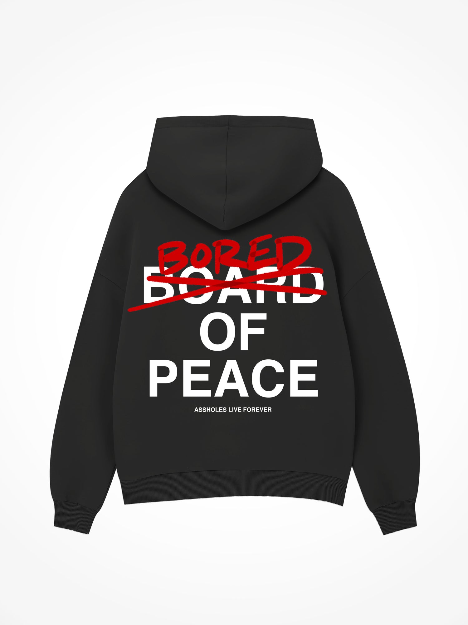 Bored of Peace - Black Hoodie