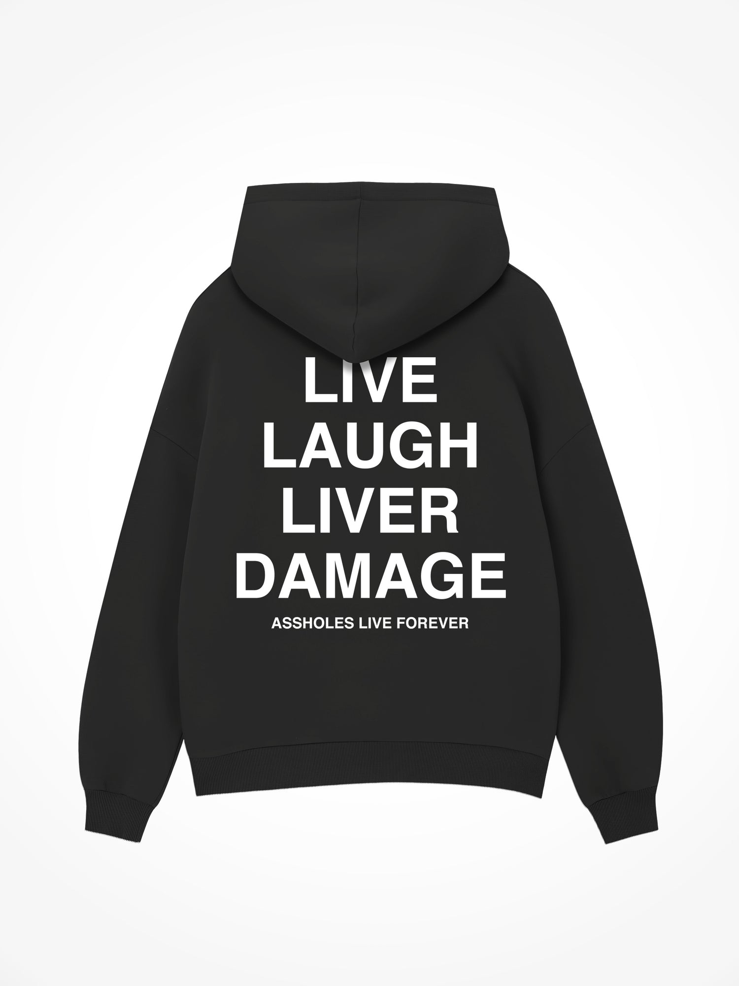 Live Laugh Liver Damage - Black Hoodie