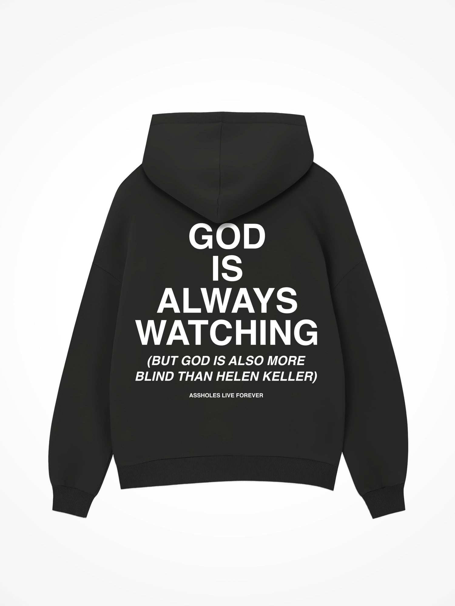 God Is Always Watching - Black Hoodie