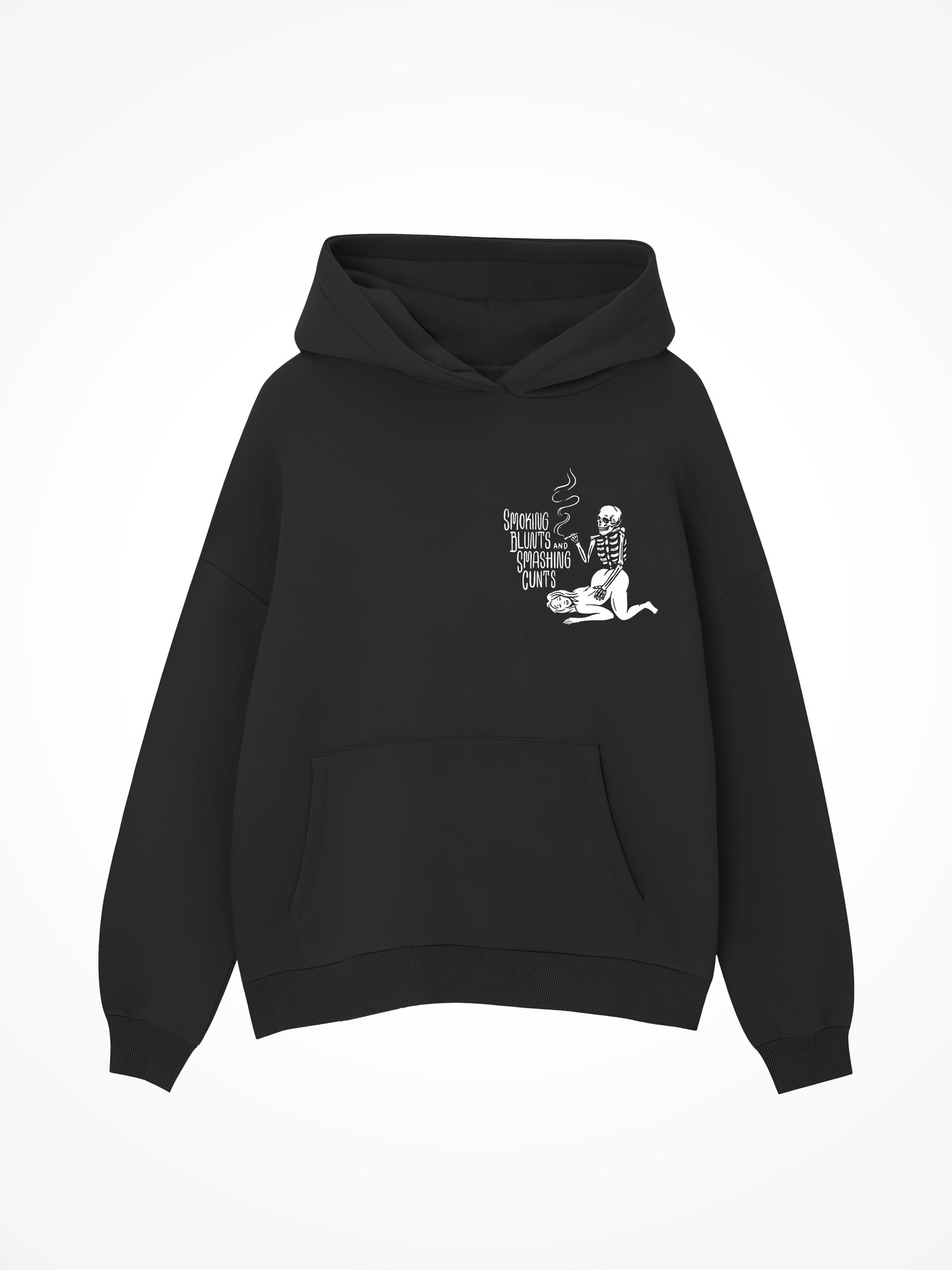 Smoking Blunts Smashing Cunts - Black Hoodie