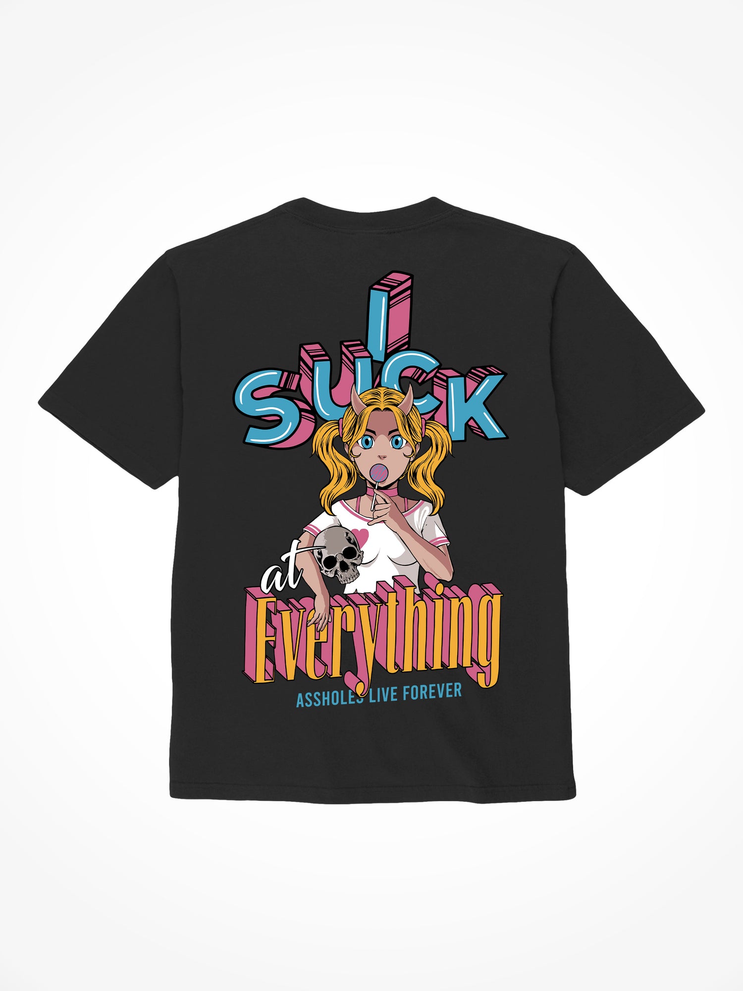 Suck at Everything - Black T-Shirt