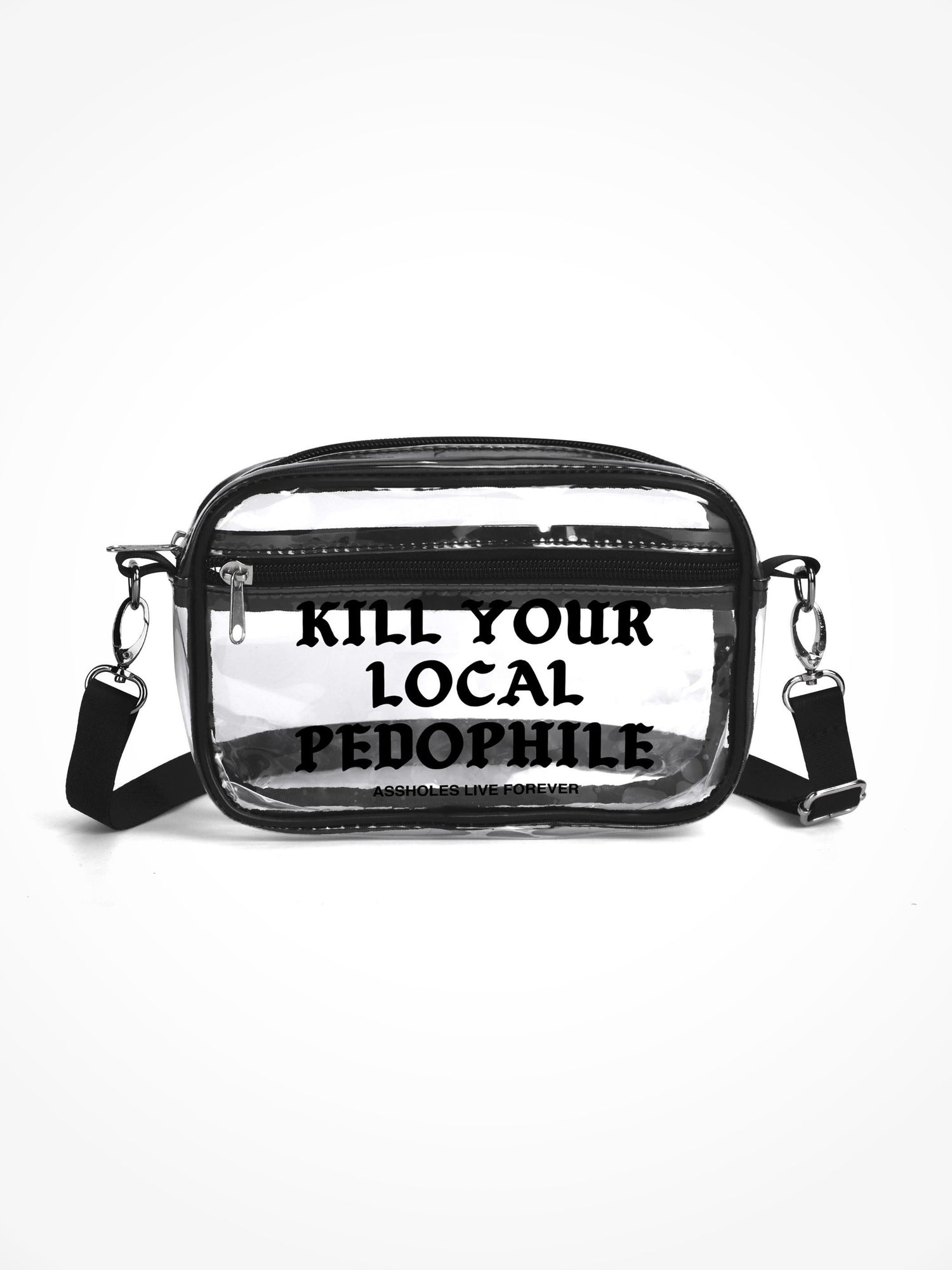 Clear Festival Bag - Kill Your Local Pedophile