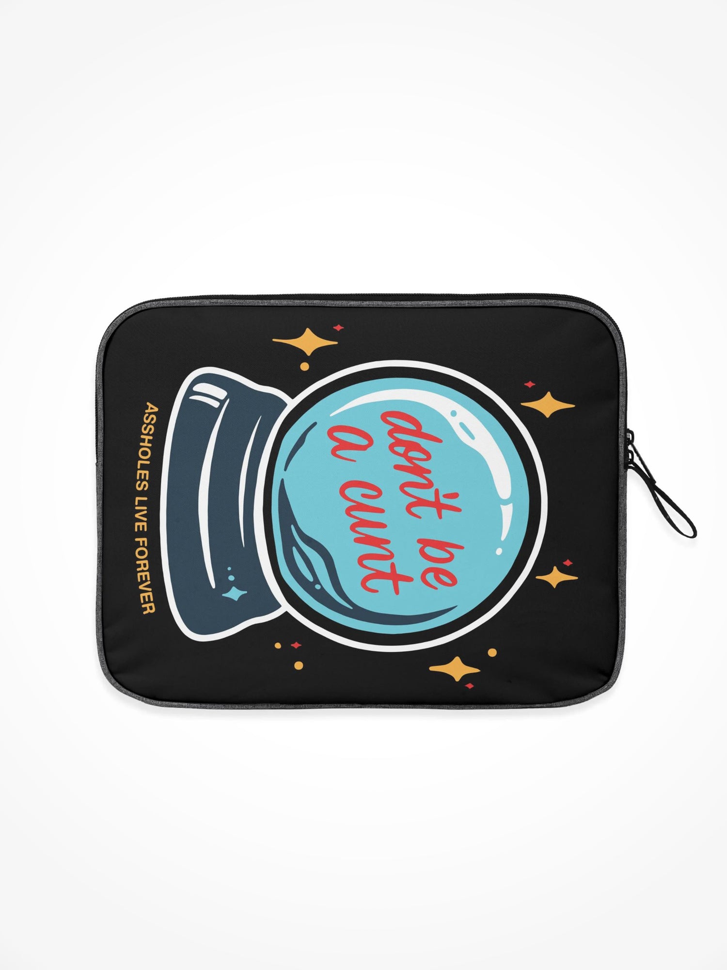 Laptop Bag - DONT BE A CUNT