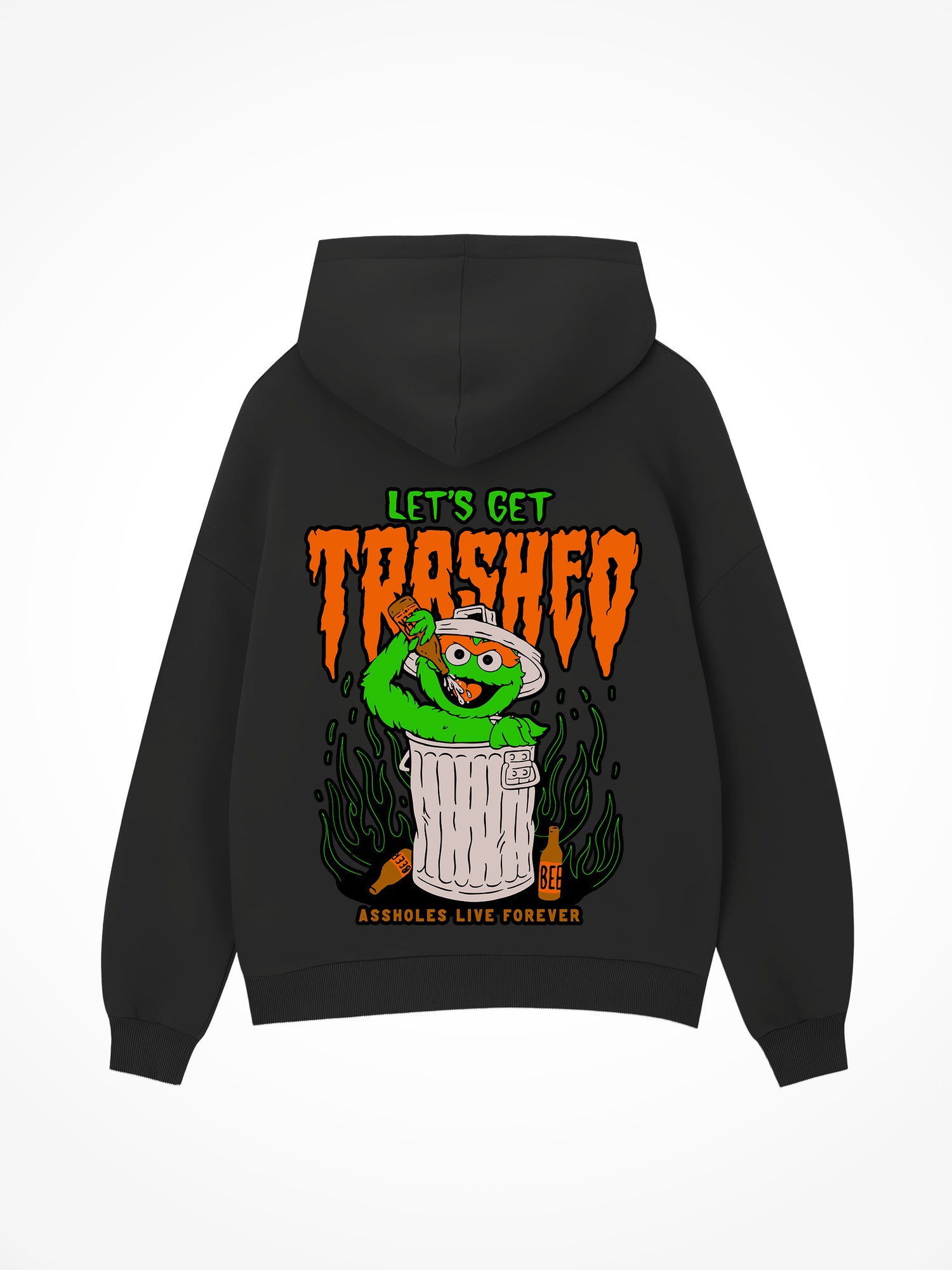 Lets get Trashed- Black Hoodie