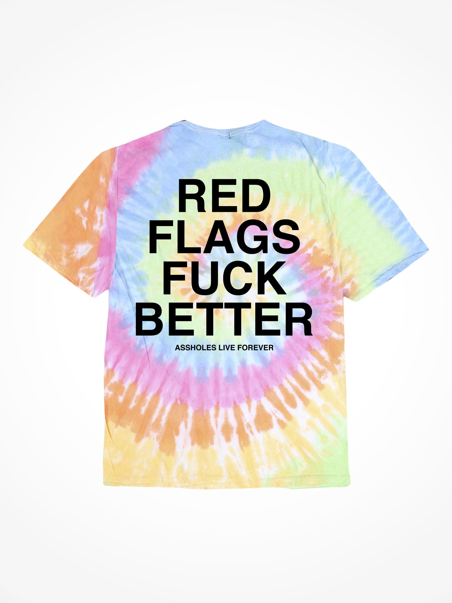 Red Flags Fuck Better - OG Tie Dye T-Shirt