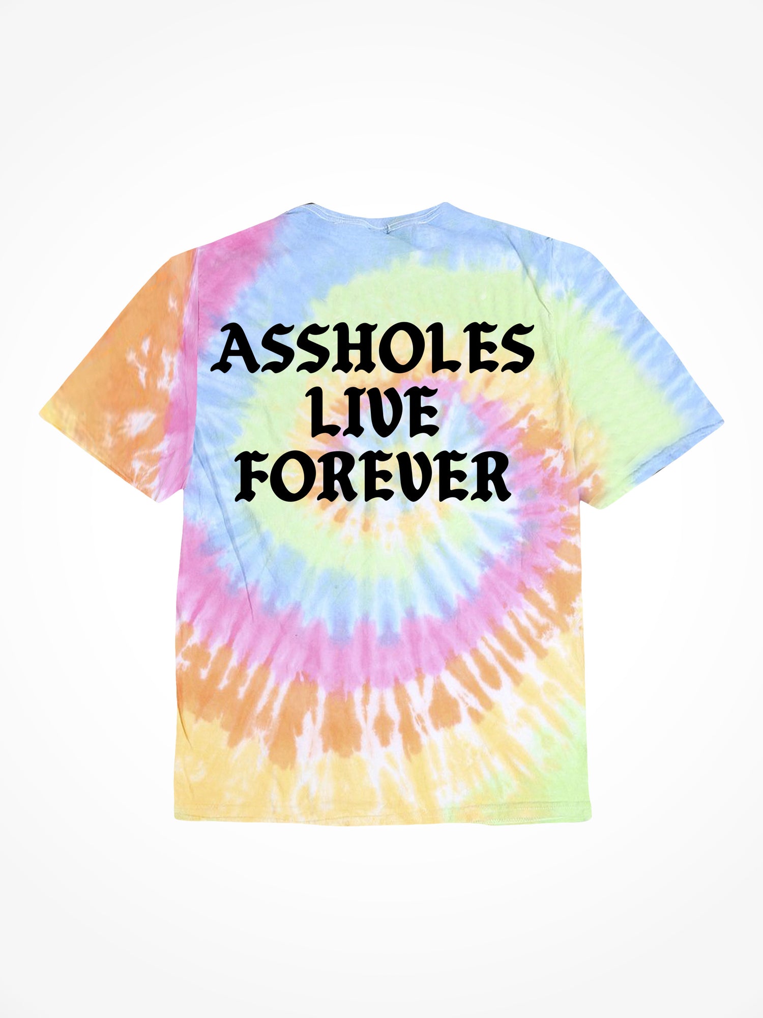 Assholes Live Forever OG - OG Tie Dye T-Shirt