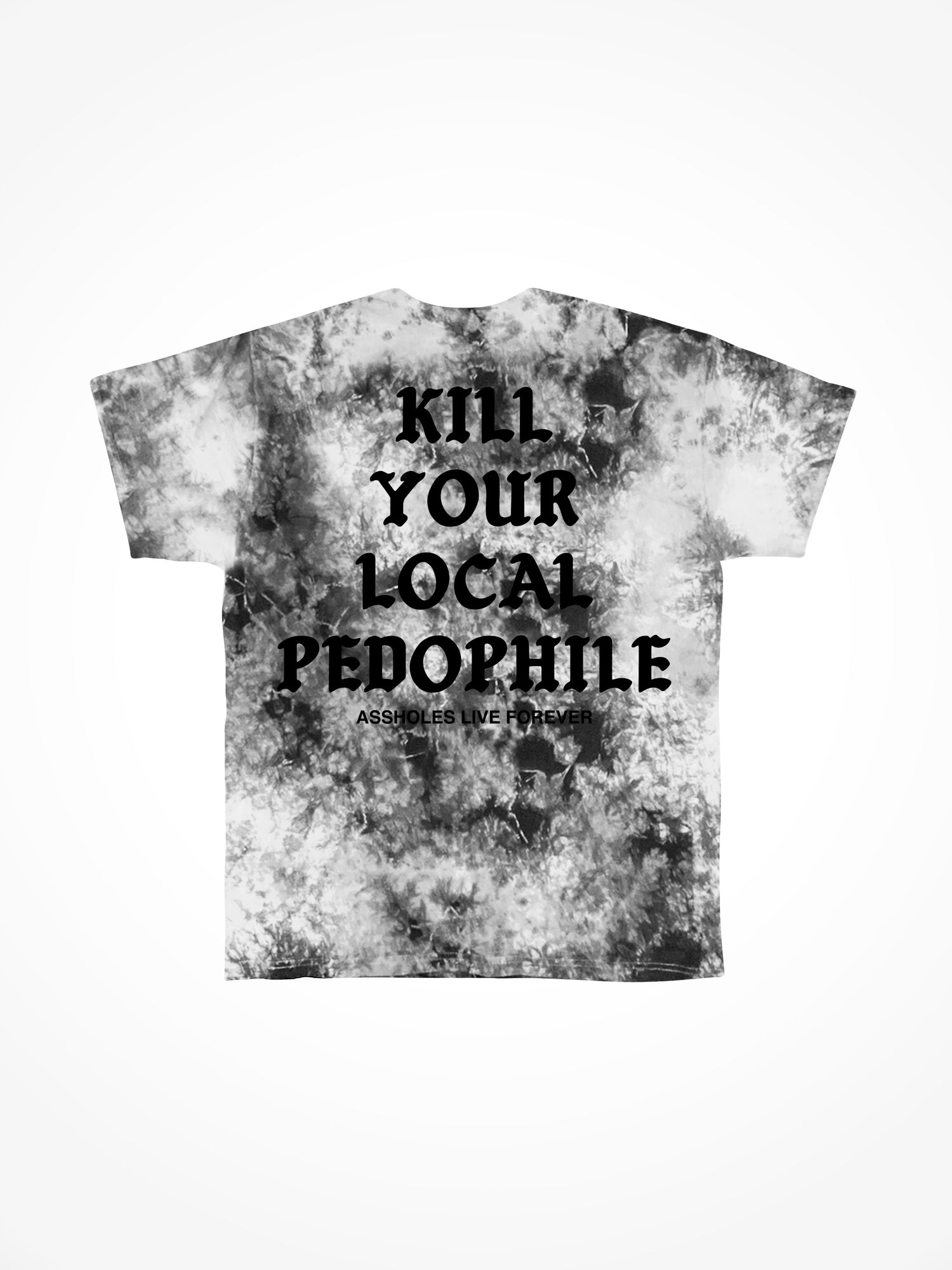 Kill Your Local Pedophile Medieval - Concrete Tie Dye T-Shirt
