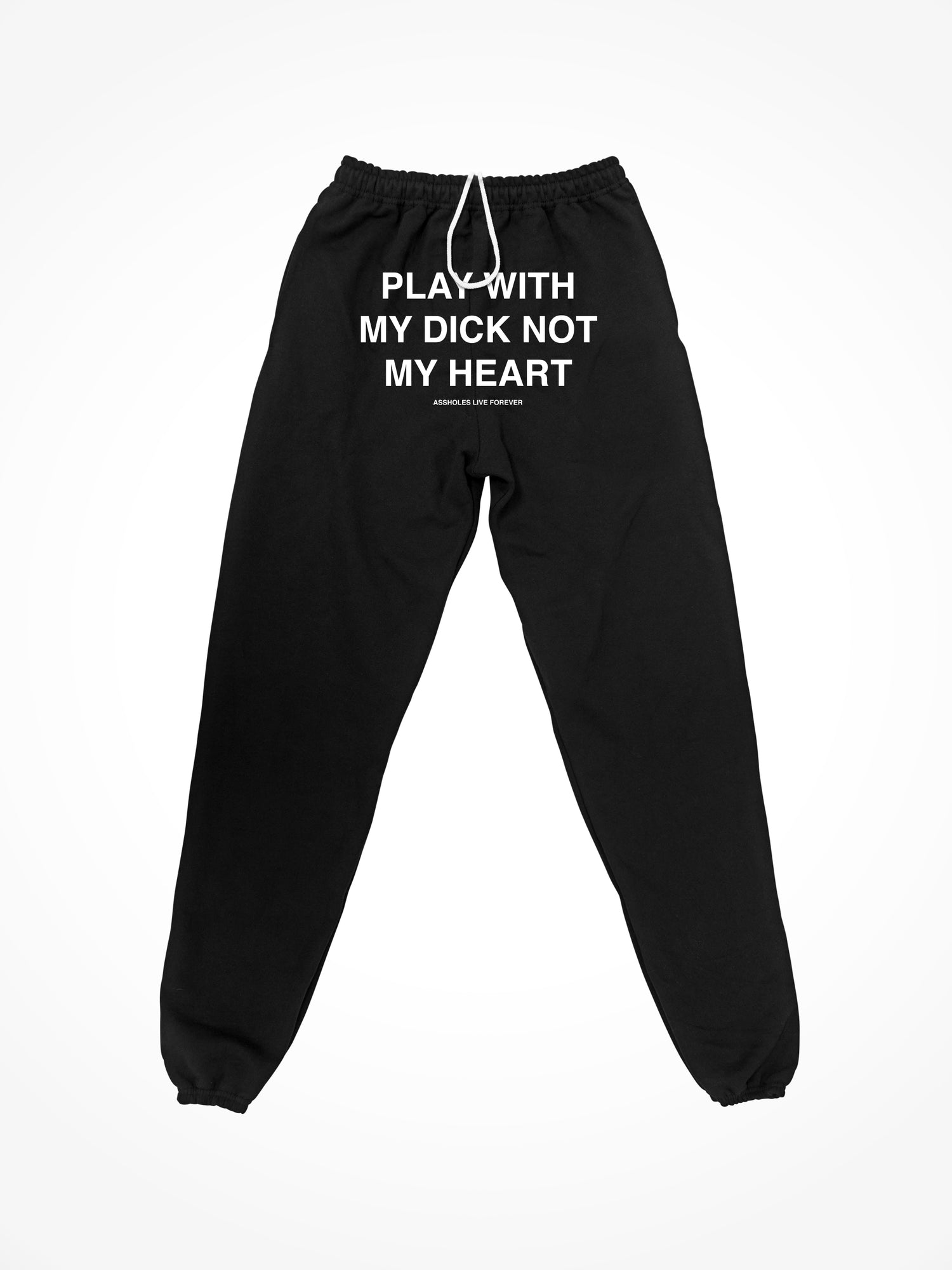 Play With My Dick - Black Sweatpants