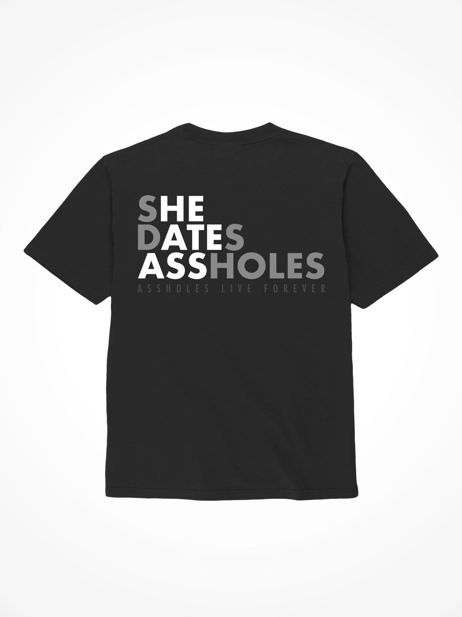 He Ate Ass - Black T-Shirt