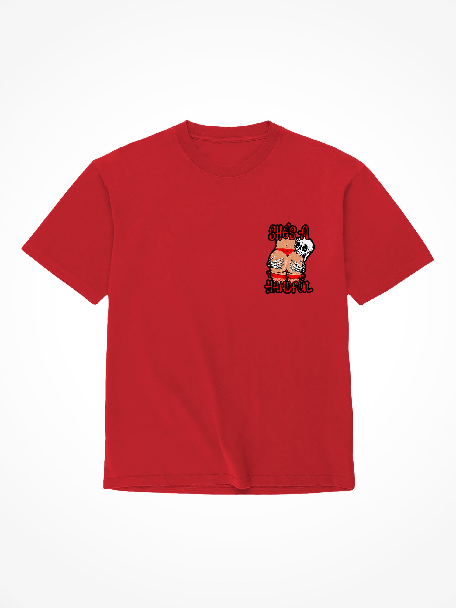 Shes A Handful  - Red T-Shirt