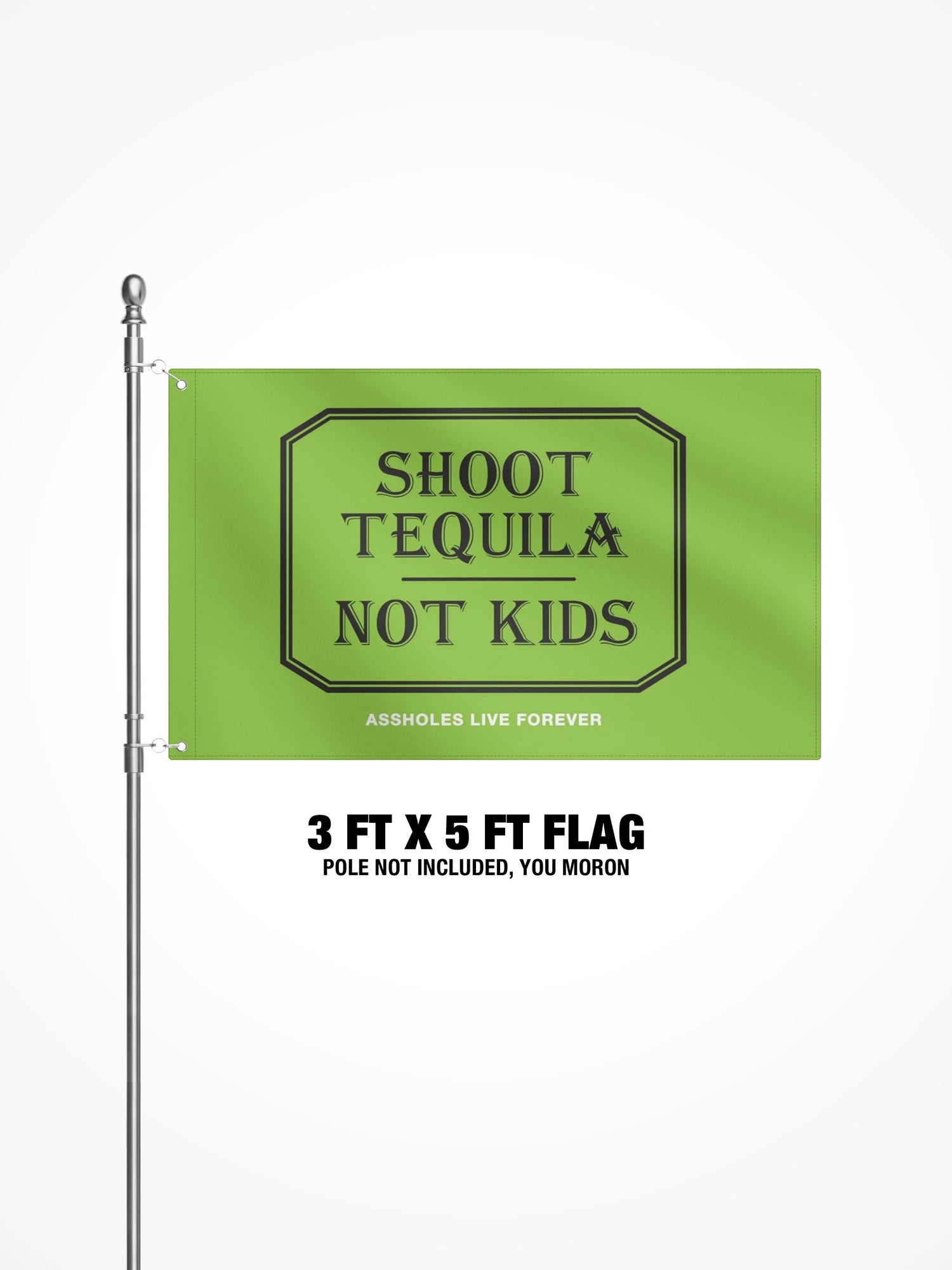3x5 Ft Flag  - SHOOT TEQUILA
