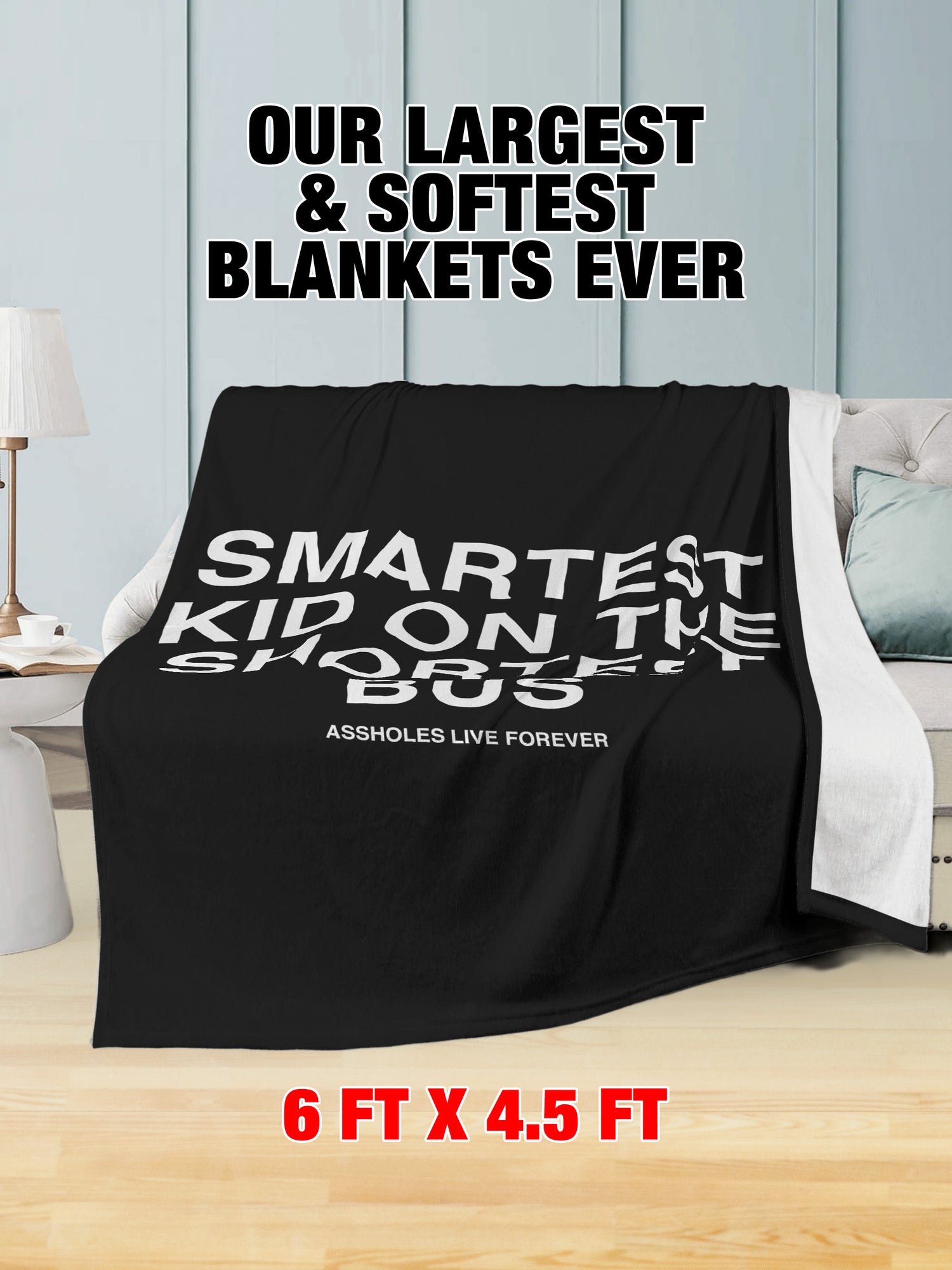 Fleece Blanket - Smartest Kid Shortest Bus
