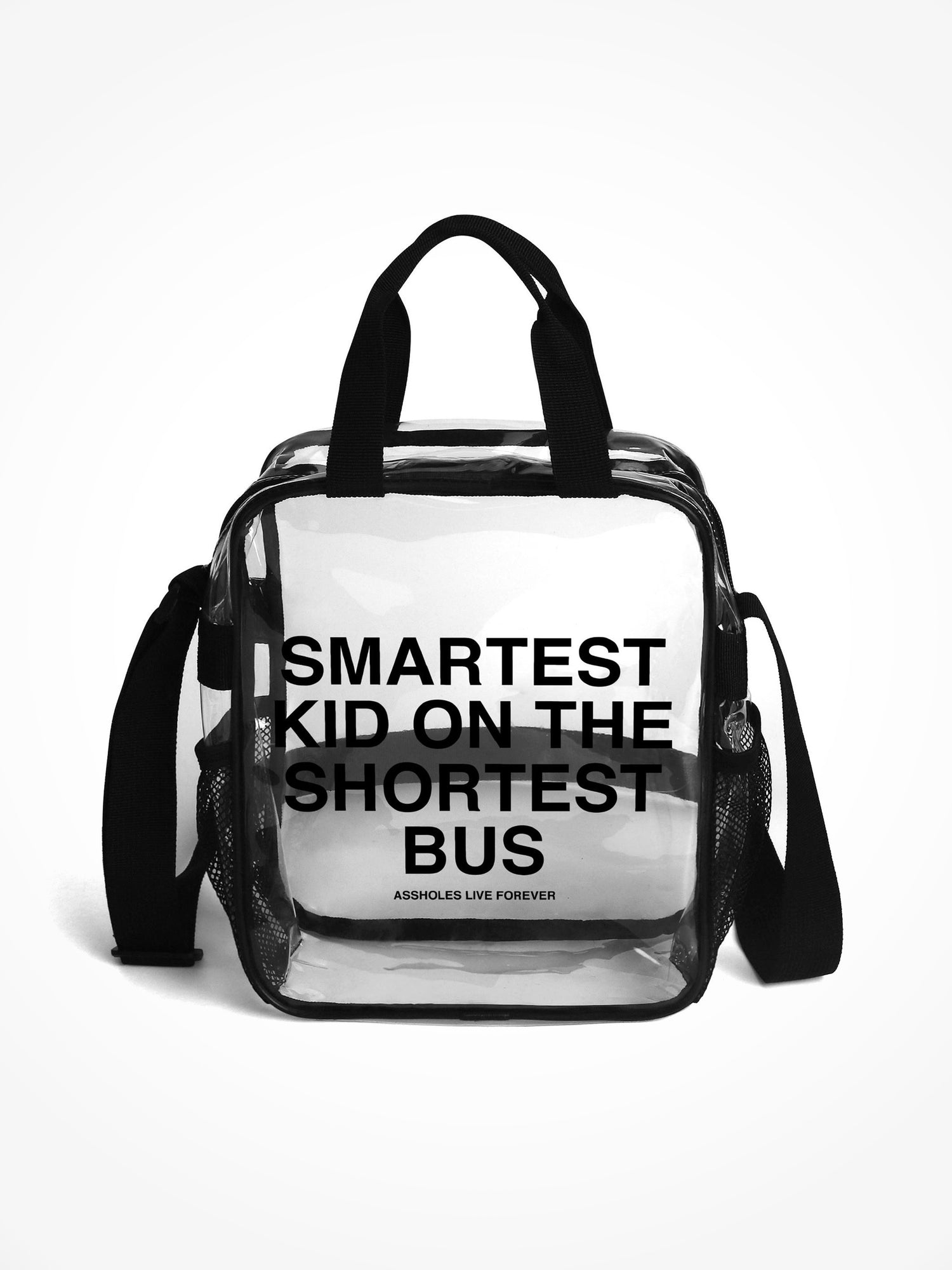 Clear Lunch Bag - Smartest Kid Shortest Bus